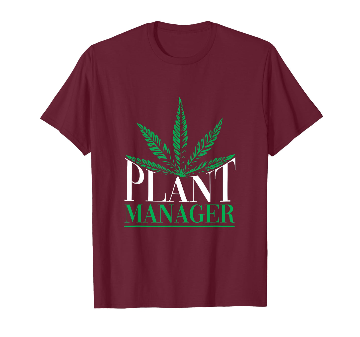 Plant Manager Plant T-Shirt