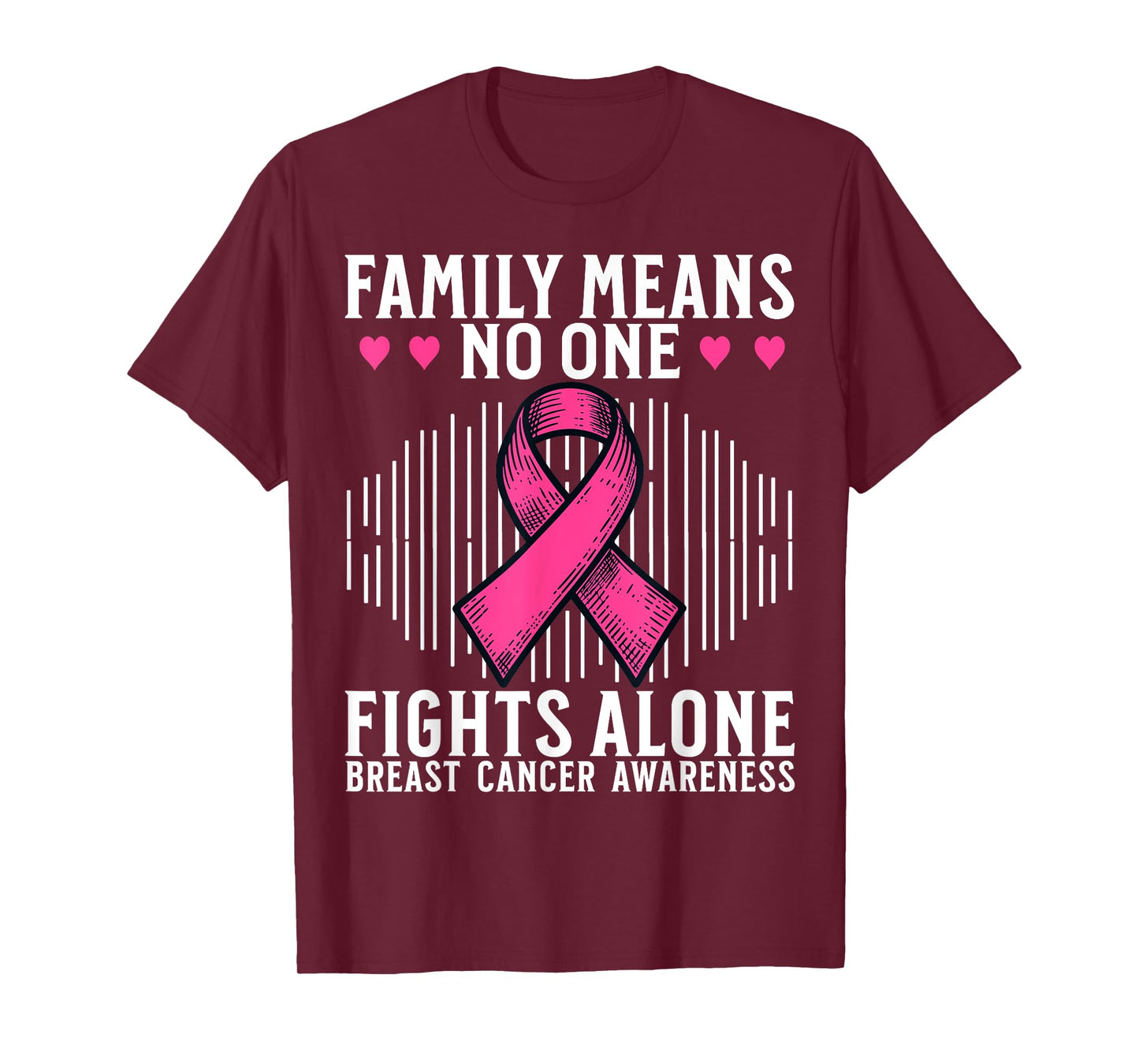 Breast Cancer Support Gifts Breast Cancer Awareness Family T-Shirt