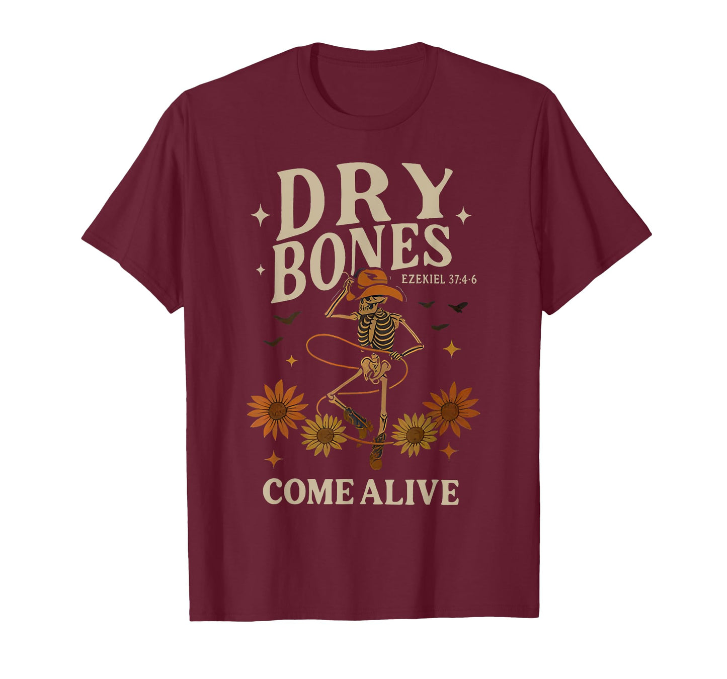 Dancing Cowboy Skeleton Dry Bones Come Alive Christian T-Shirt