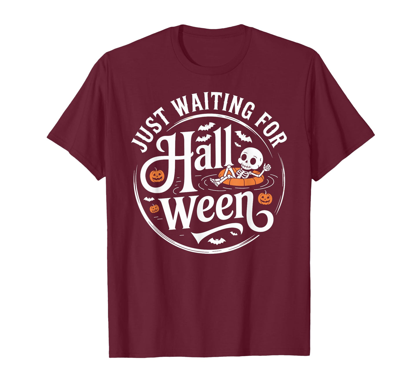 Just Waiting for Halloween Skeleton Pumpkin Cute T-Shirt
