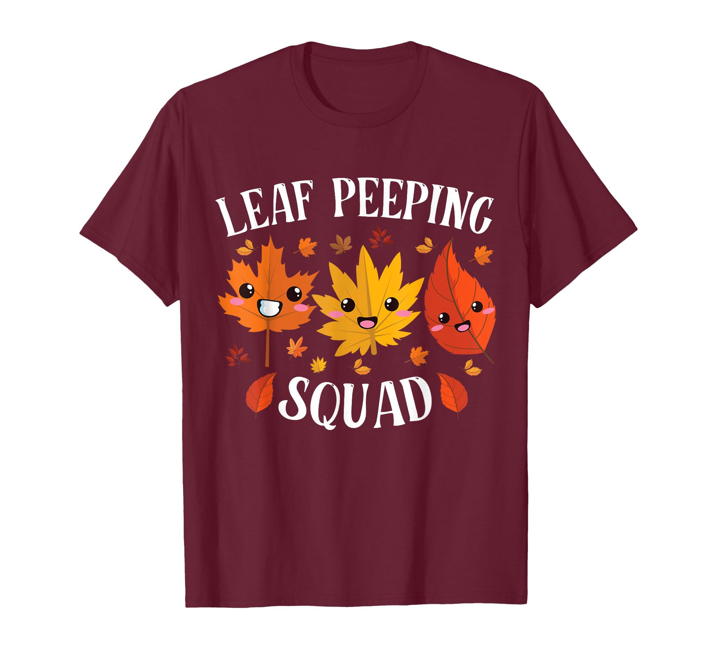 Fall Season Leaves Peeper Leaf Peeping Squad Funny Autumn T-Shirt