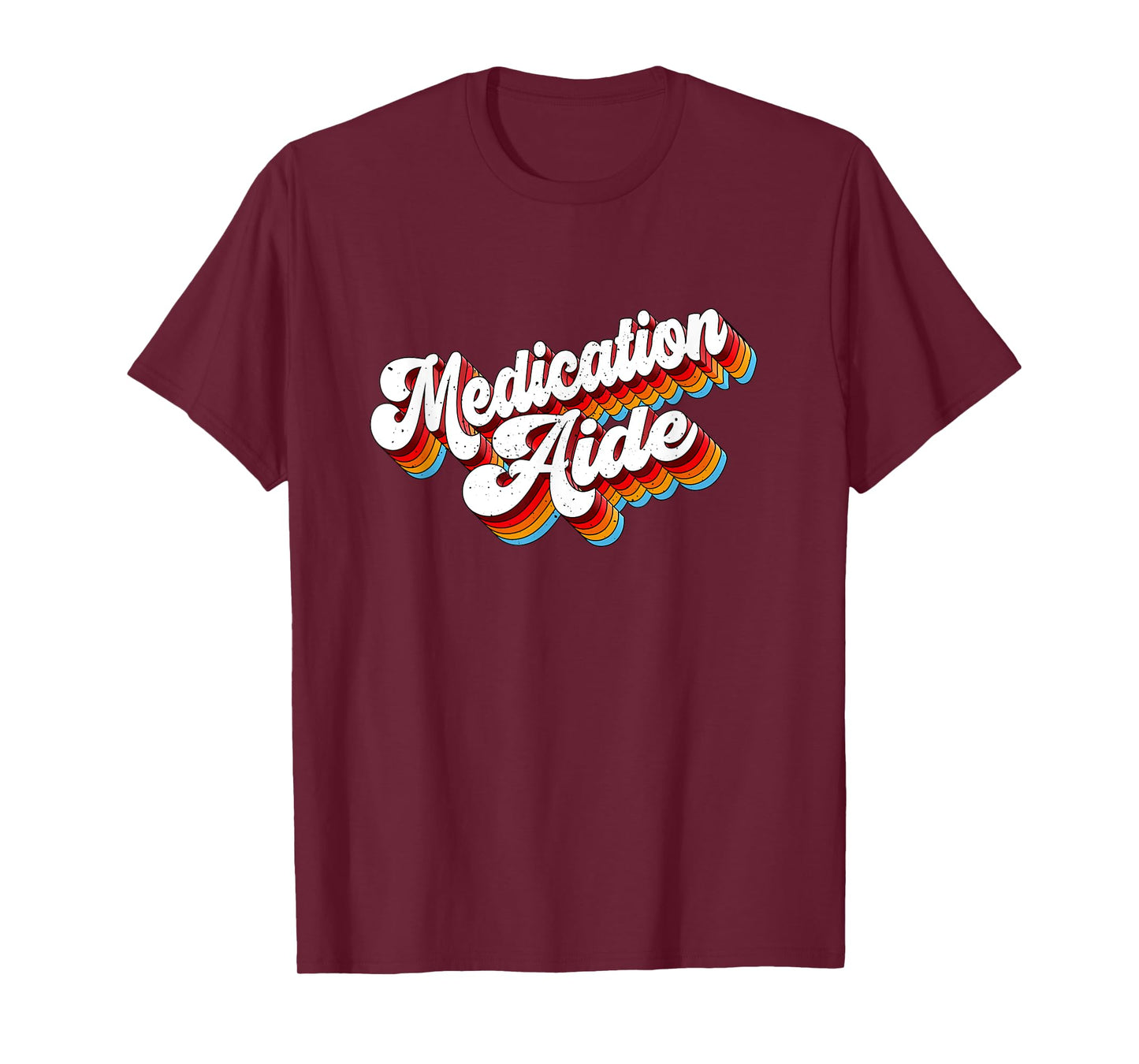 Medication Aide Job Appreciation Retro T-Shirt