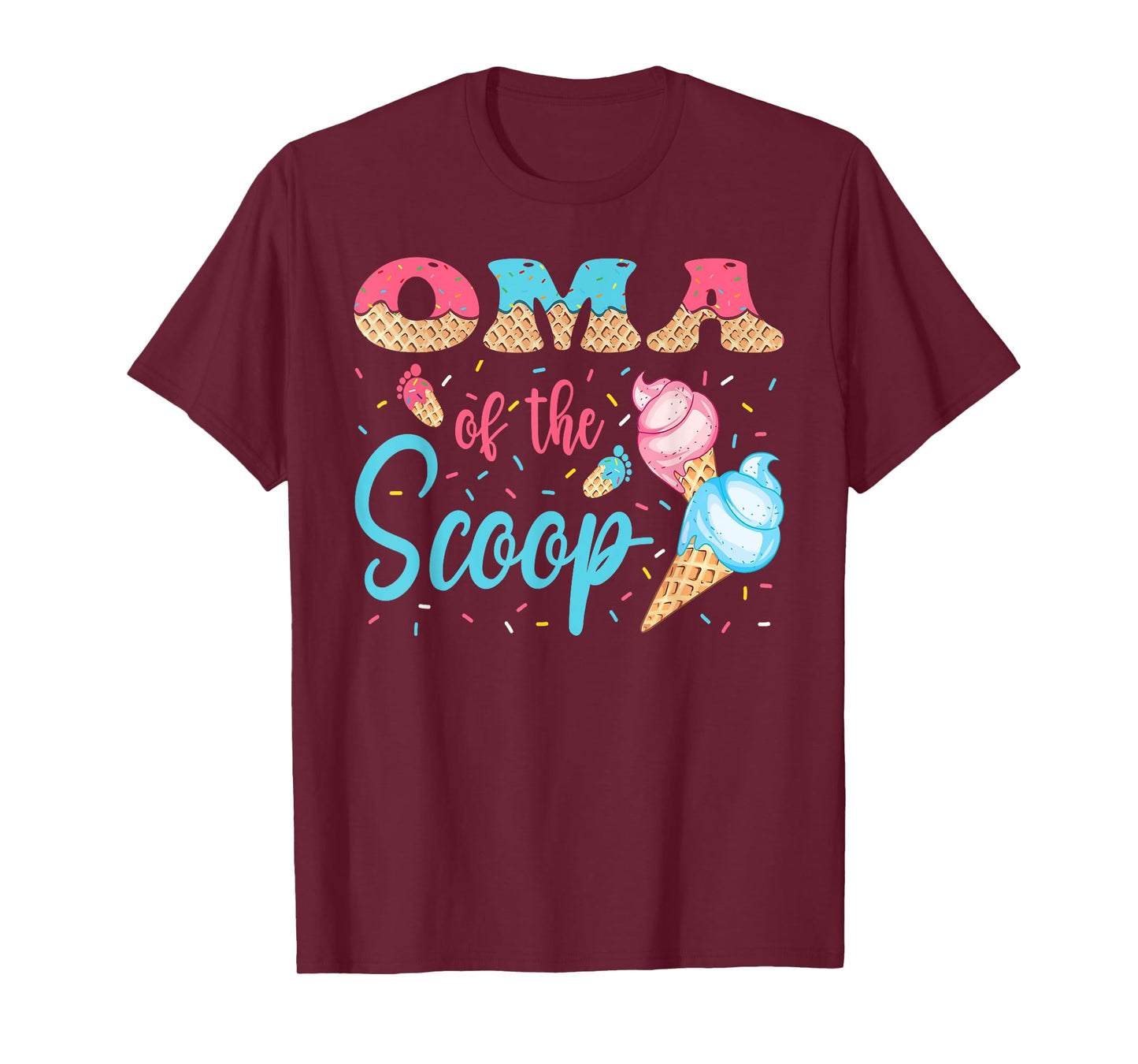 Oma Of The Scoop Ice Cream Gender Reveal Baby Shower T-Shirt