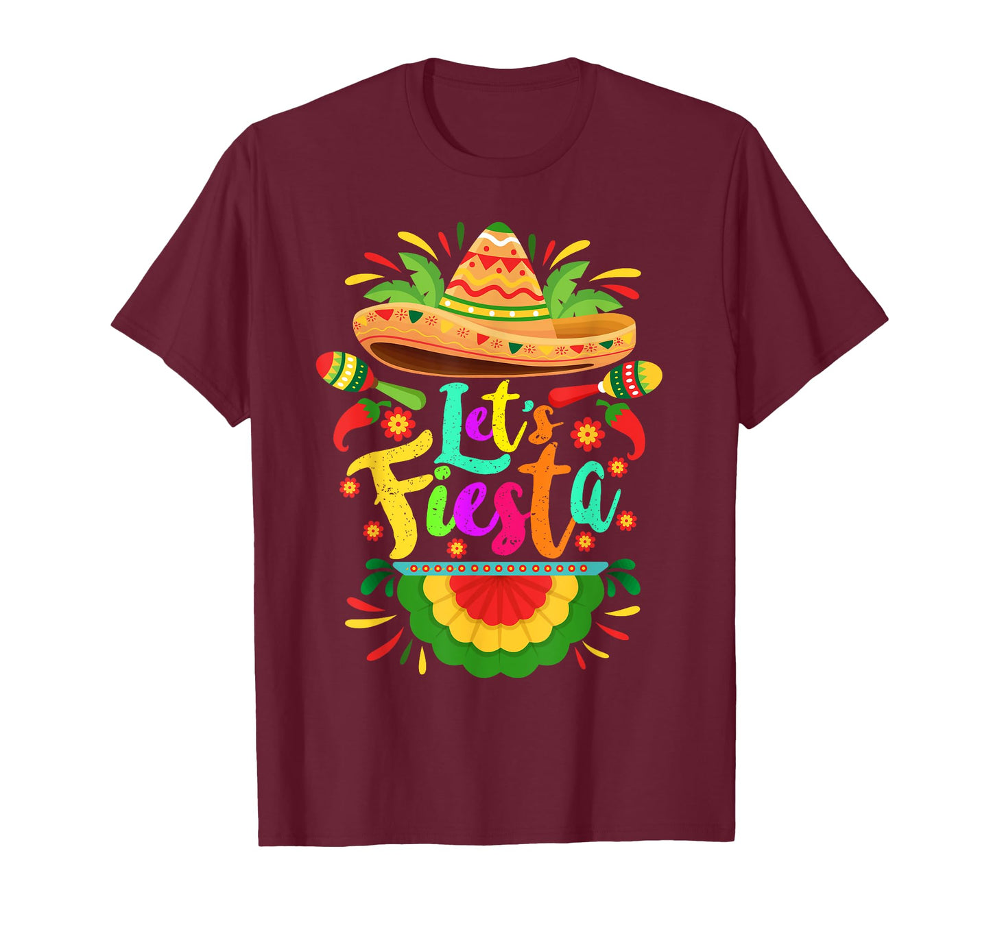 Let's Fiesta Cinco De Mayo Mexican Party Let's Fiesta T-Shirt