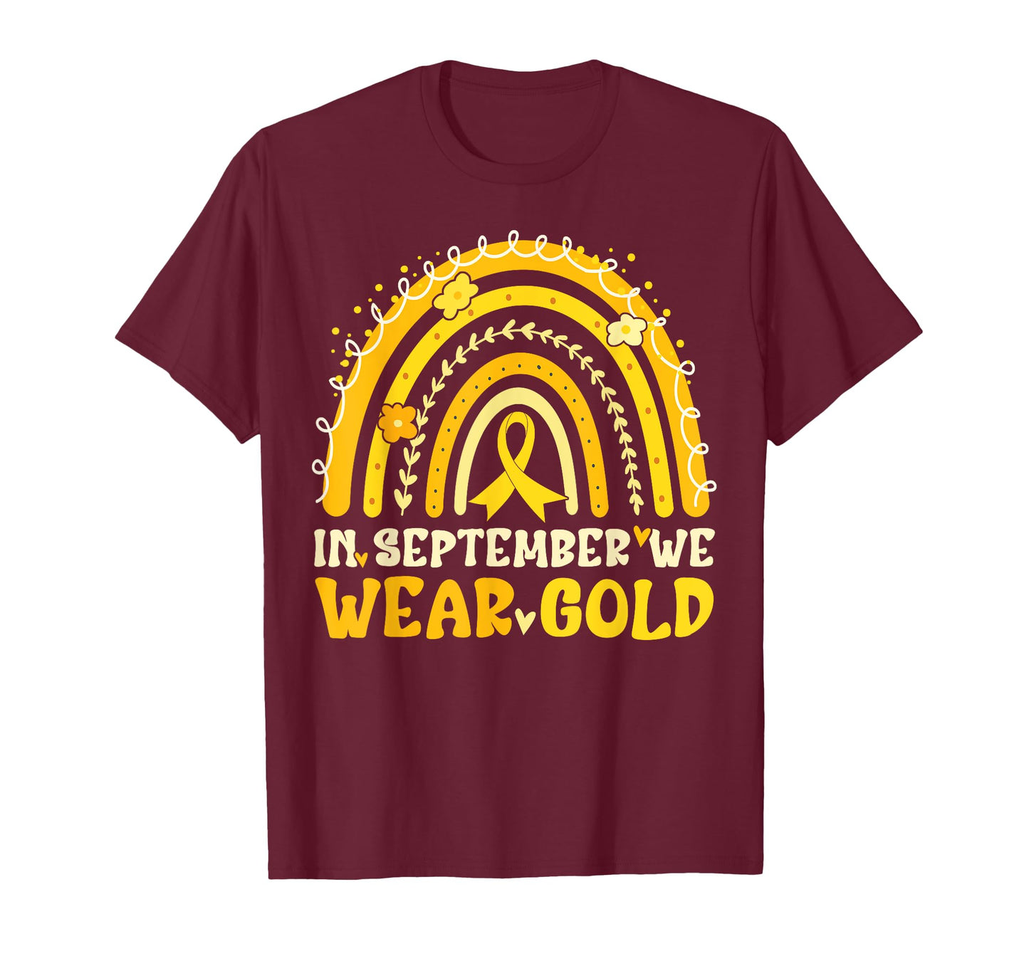In September We Wear Gold Childhood Cancer Awareness Rainbow T-Shirt