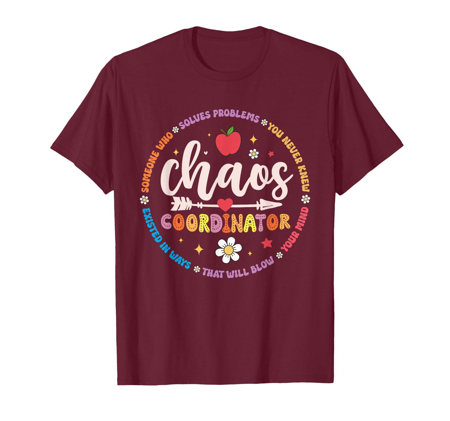 Cute Chaos Coordinator Teacher Funny First Day of School T-Shirt for Men Women Kids