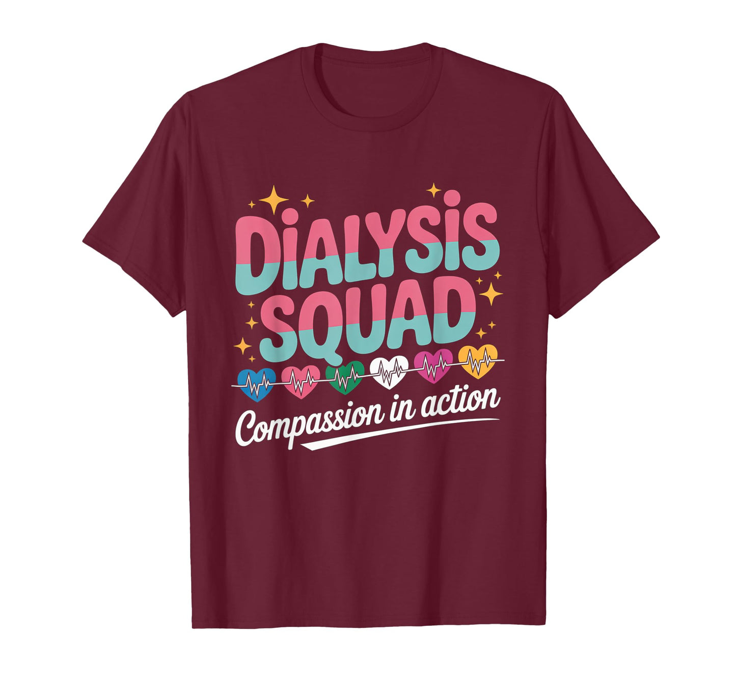 Dialysis Squad Compassionate Healthcare Team Heartbeat T-Shirt