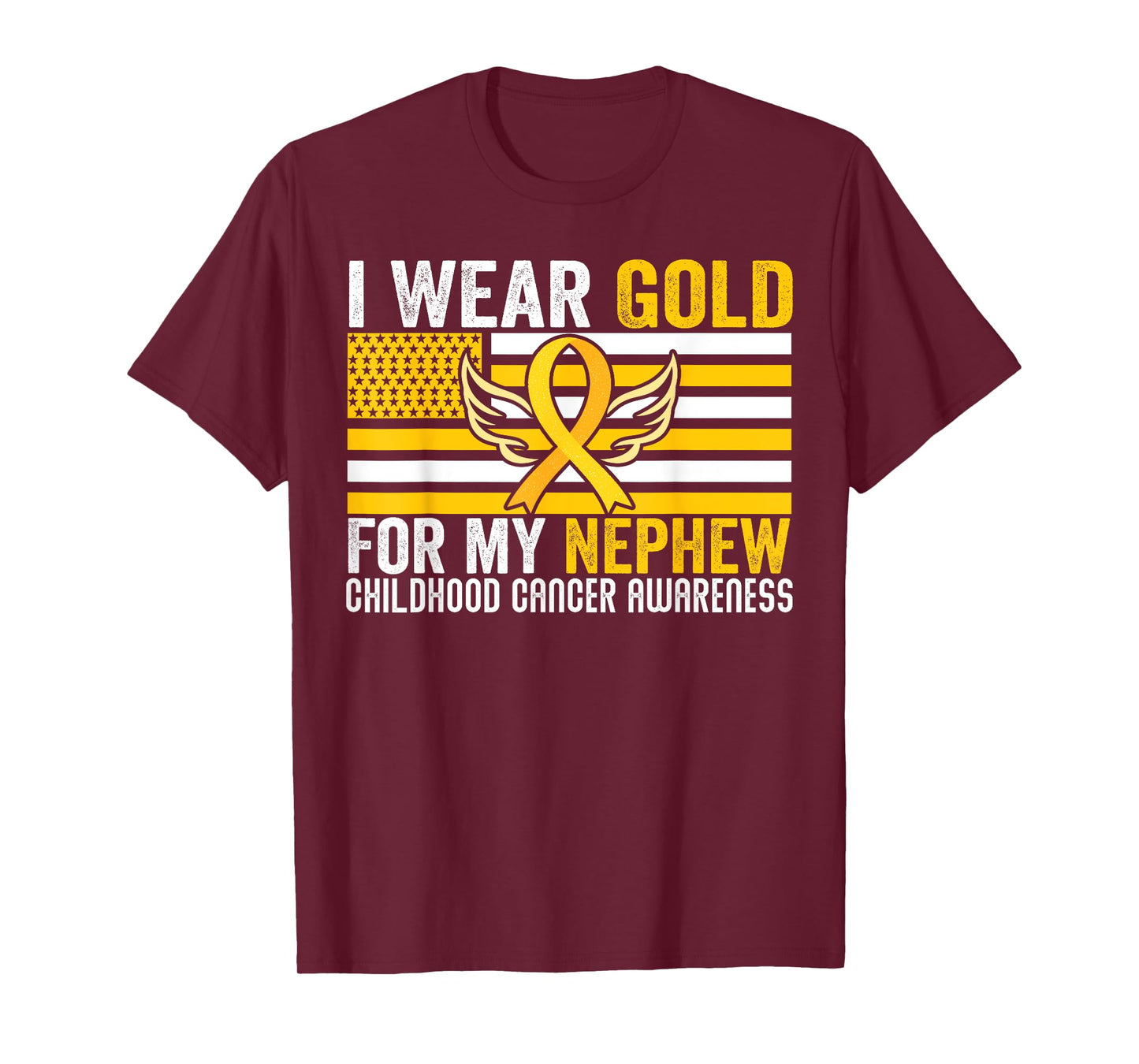 I Wear Gold For My Nephew Childhood Cancer Awareness USA T-Shirt