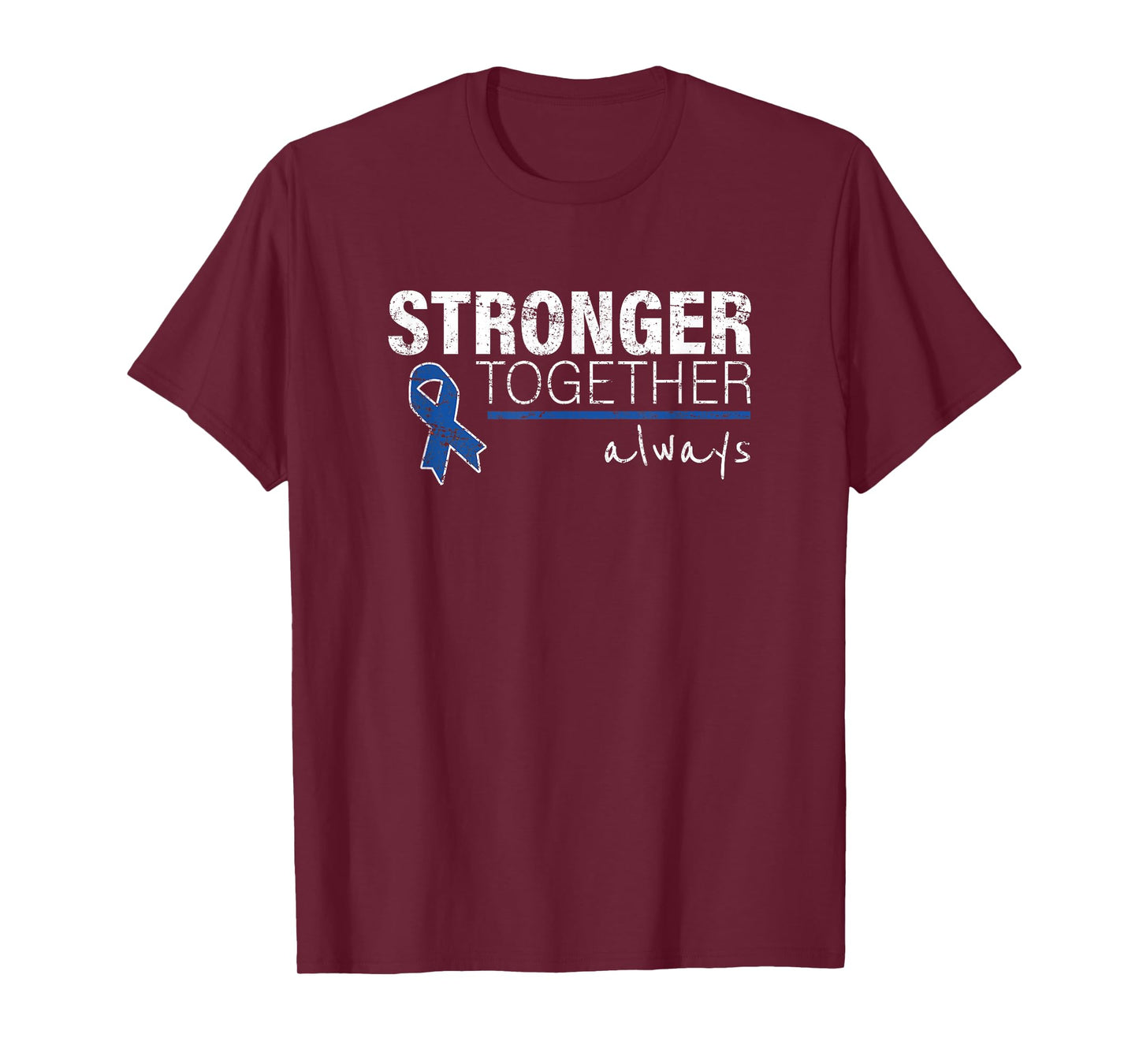 Positive Message for Women Men Colon Cancer Awareness T-Shirt