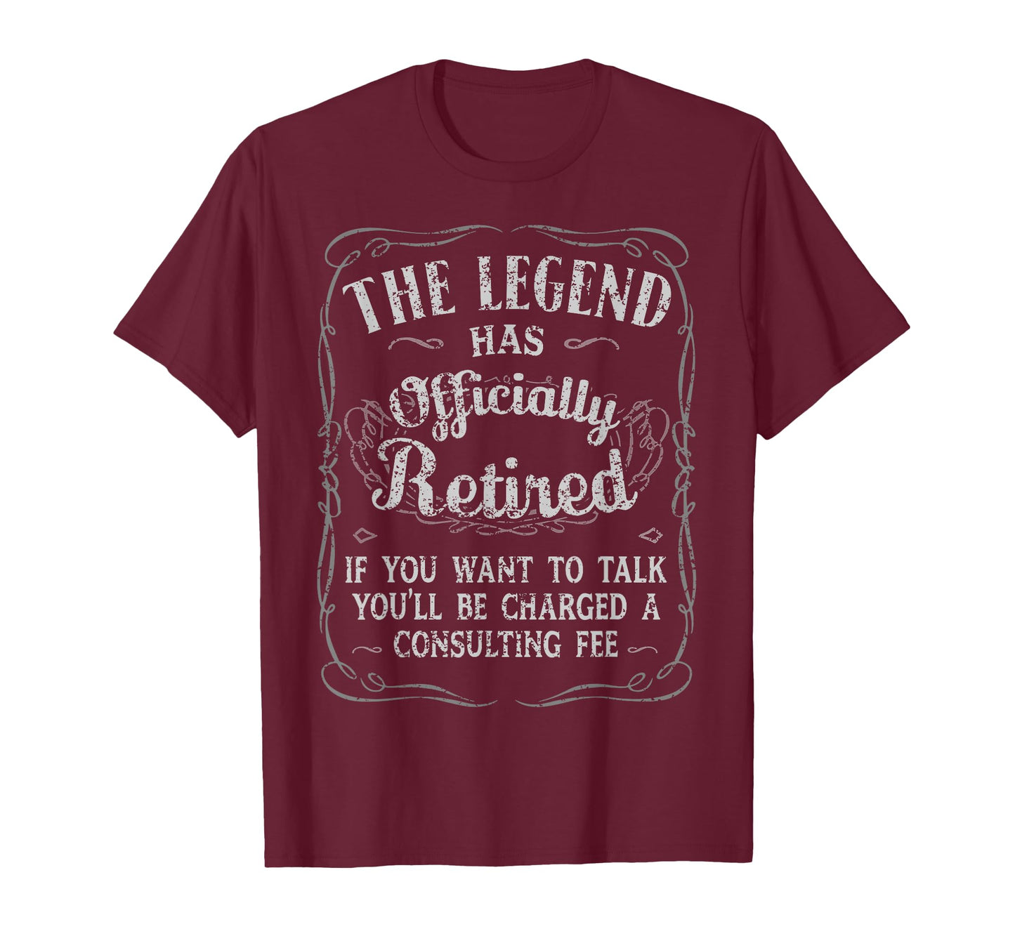 The Legend Has Officially Retired Funny Retirement Men Women T-Shirt