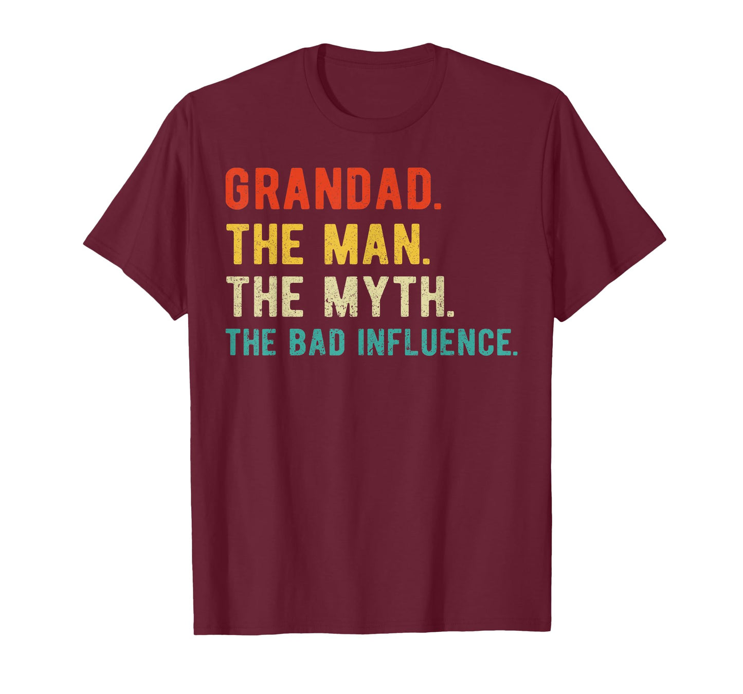 Mens Grandad Man Myth Bad Influence Father's Day Grandad T-Shirt