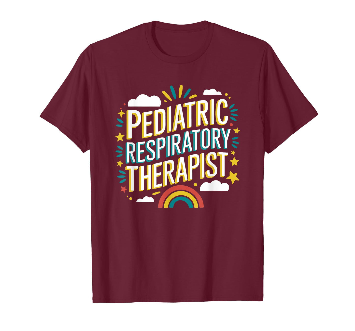 Respiratory Nurse, Pulmonary Therapist Pediatric Therapist T-Shirt