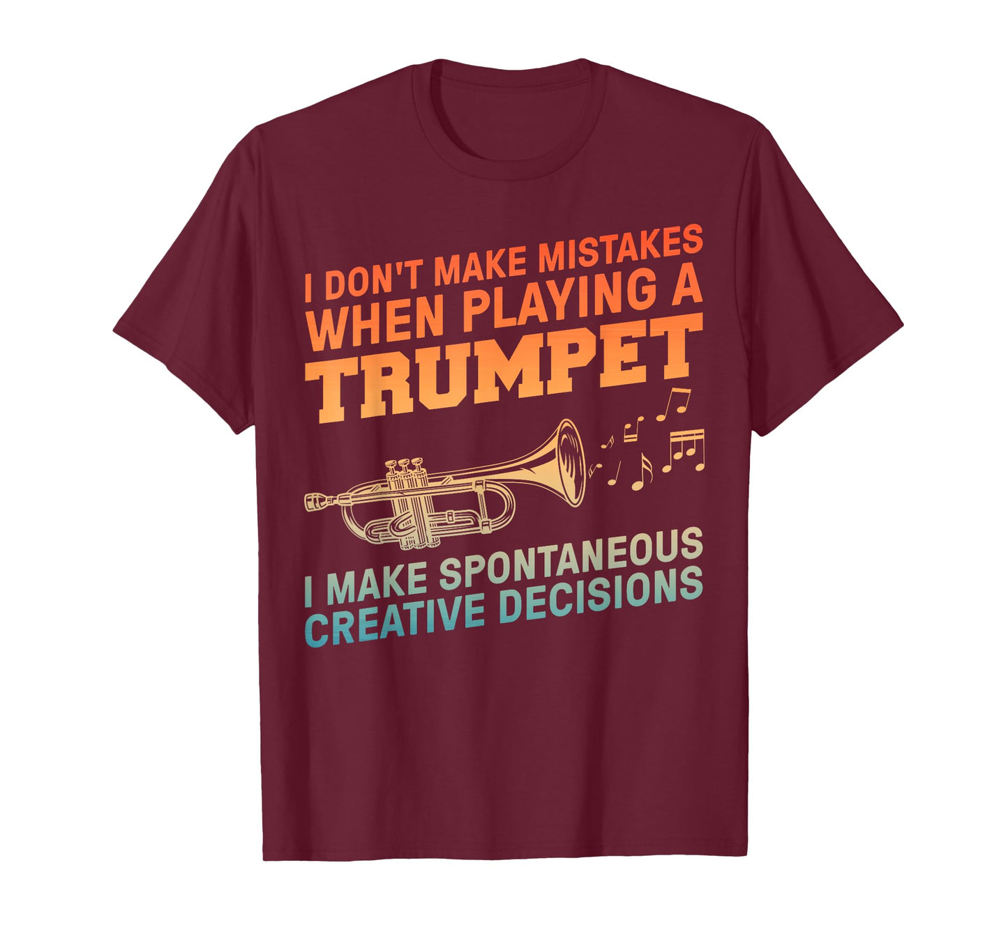 Funny Trumpet Art For Men Women Trumpetist Trumpet Player T-Shirt