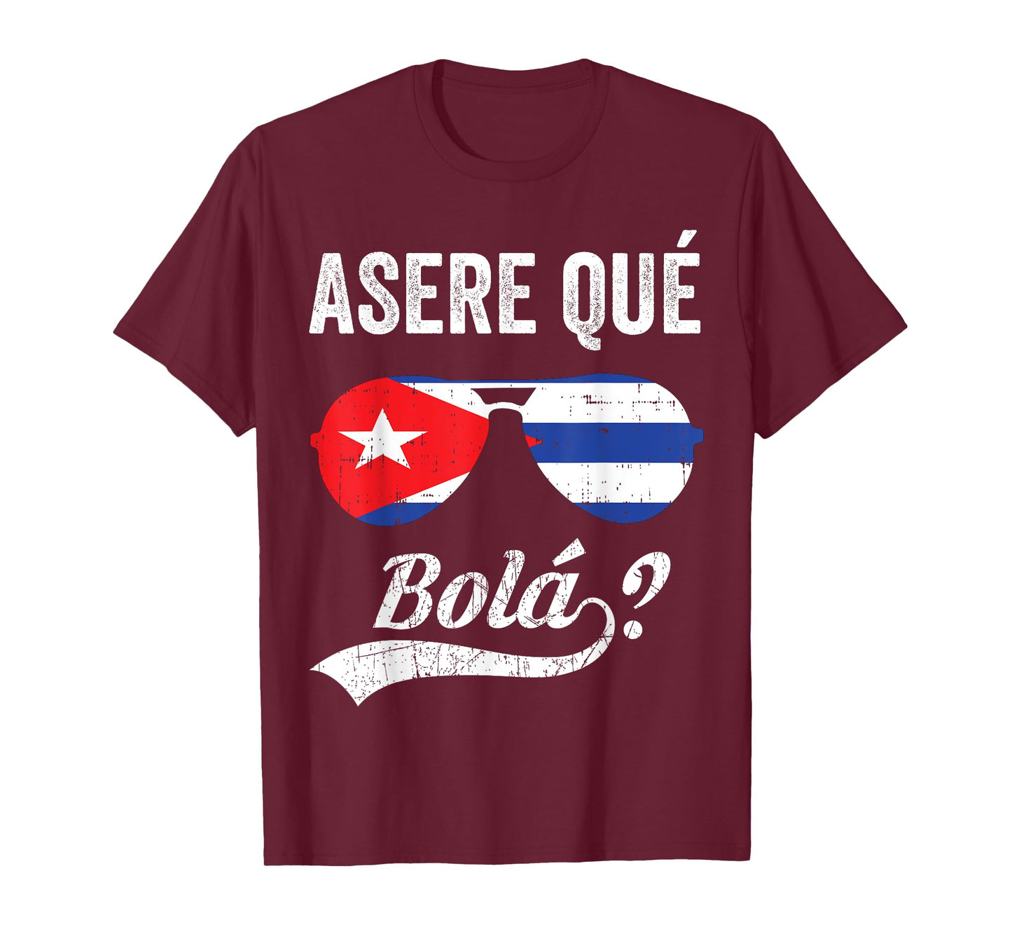 Asere Que Bola Camiseta Cuban Saying T-Shirt
