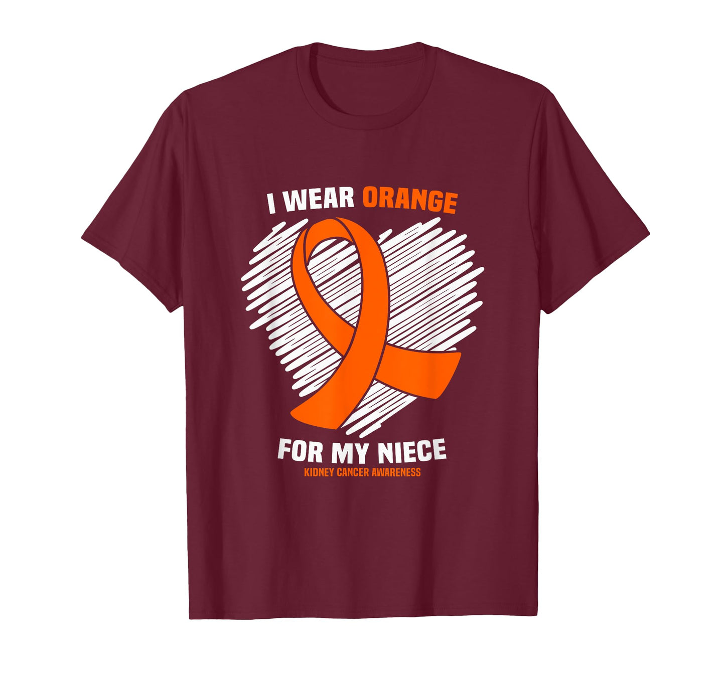 I Wear Orange For My Niece Kidney Cancer Awareness T-Shirt