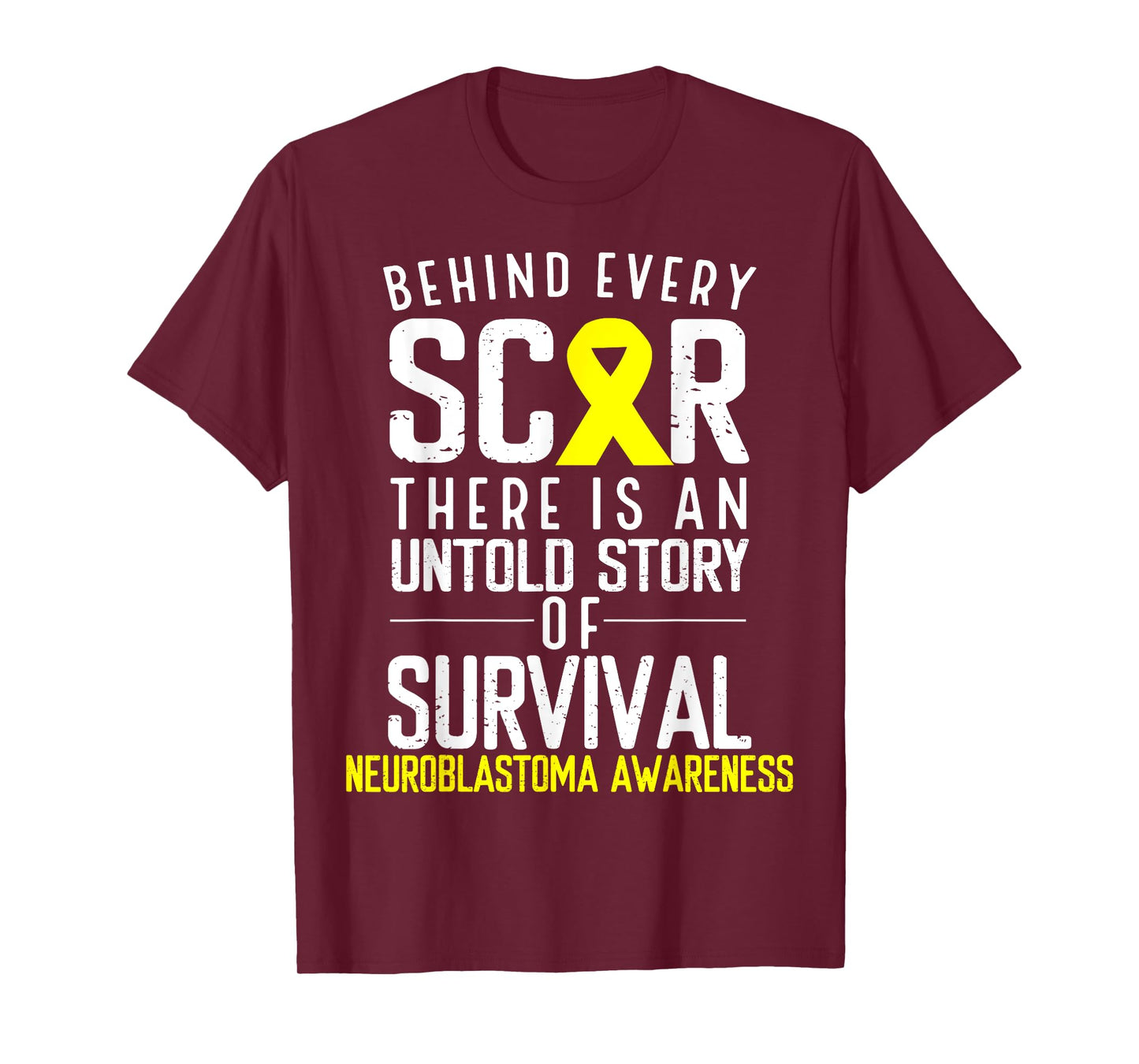 Yellow Ribbon Behind Every Scar Neuroblastoma Awareness T-Shirt