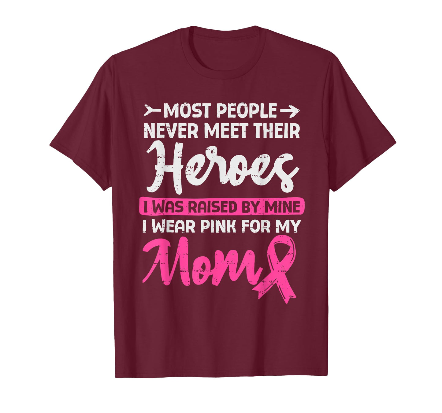 Raised by My Heroe Pink for Mom Breast Cancer Awareness Son T-Shirt