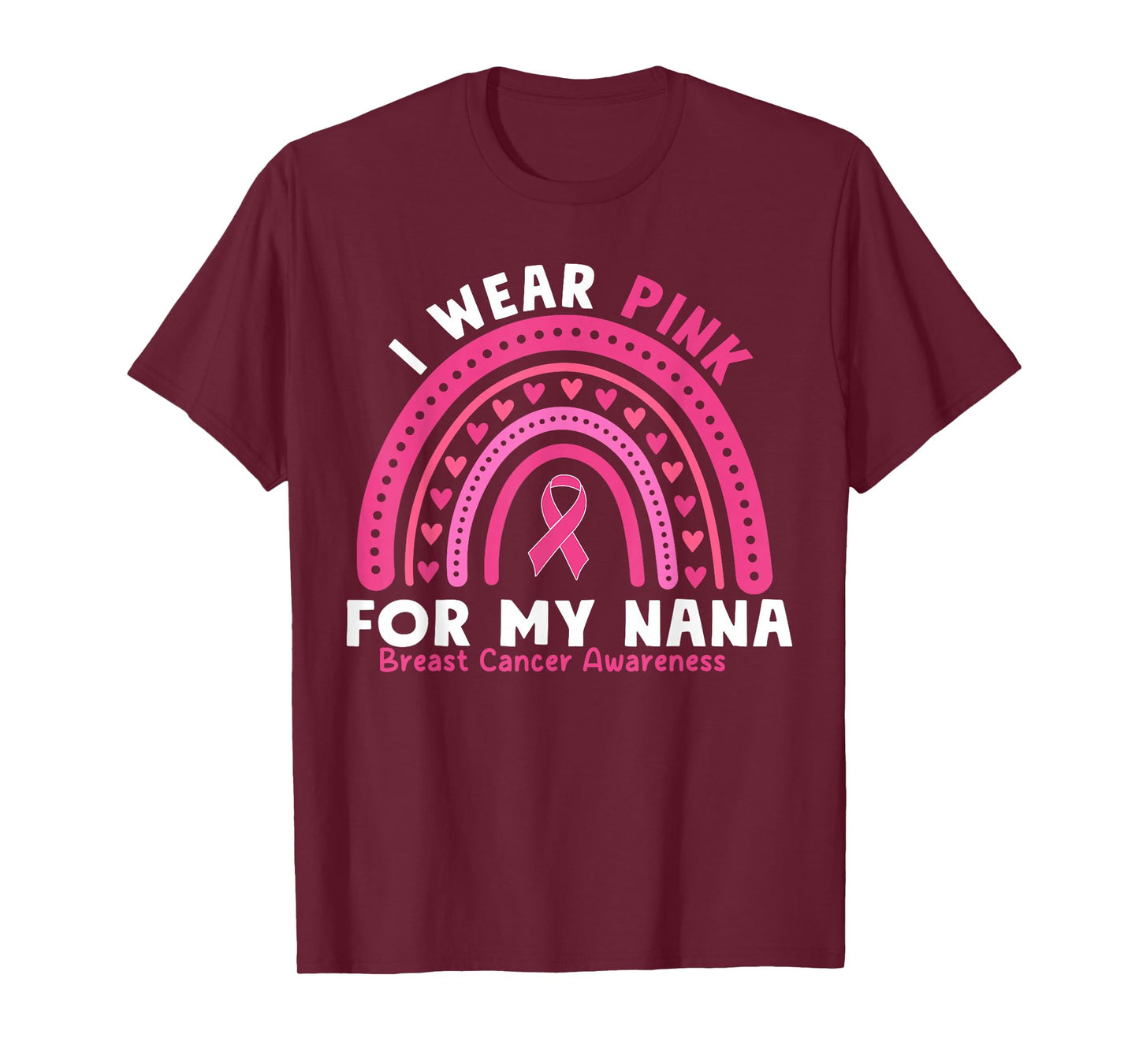I Wear Pink For My Nana Breast Cancer Awareness Grandma T-Shirt