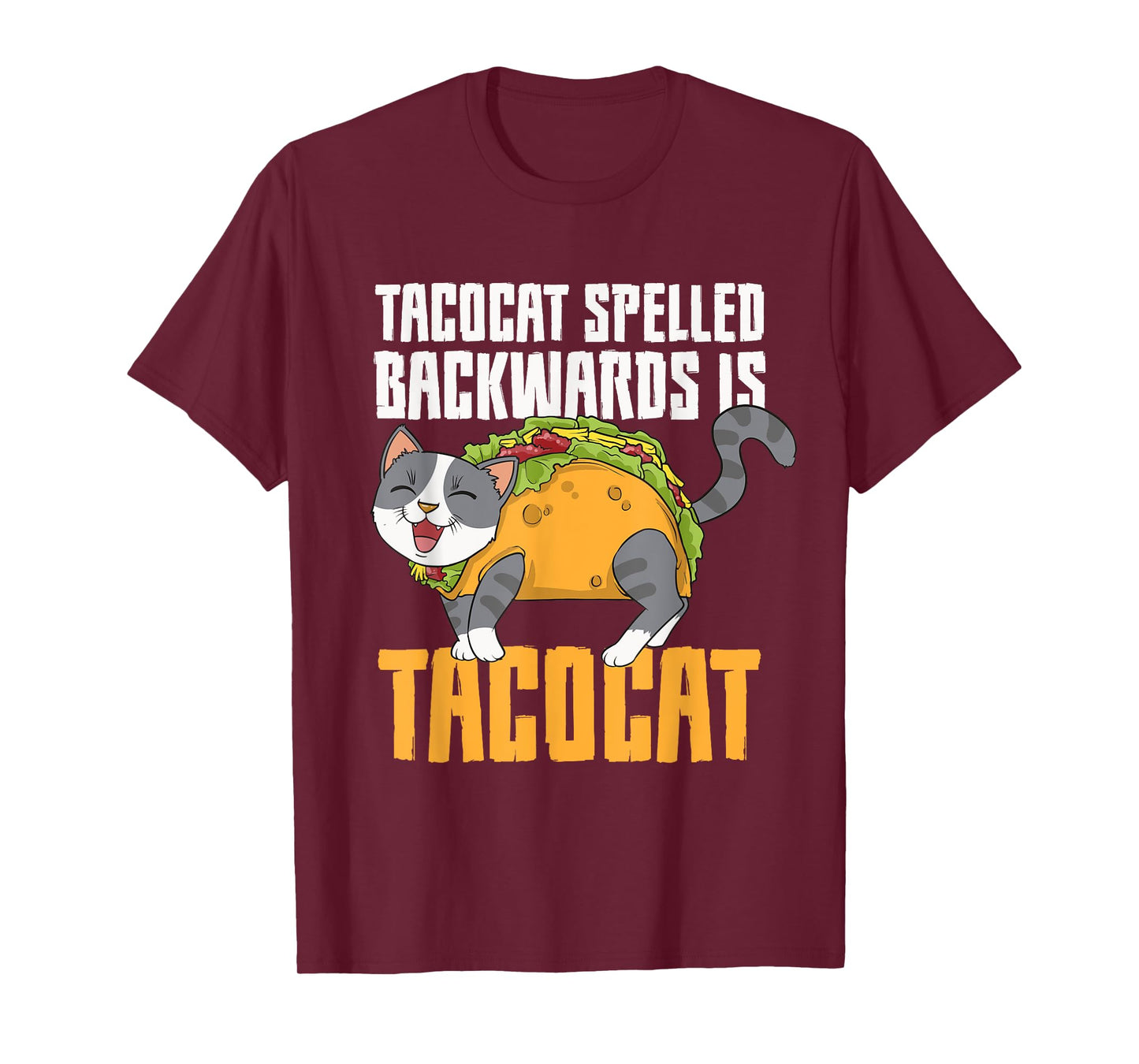 Tacocat Palindrome Taco Cat Lover Mexican Food Linguist Men Women Girls Kids T-Shirt