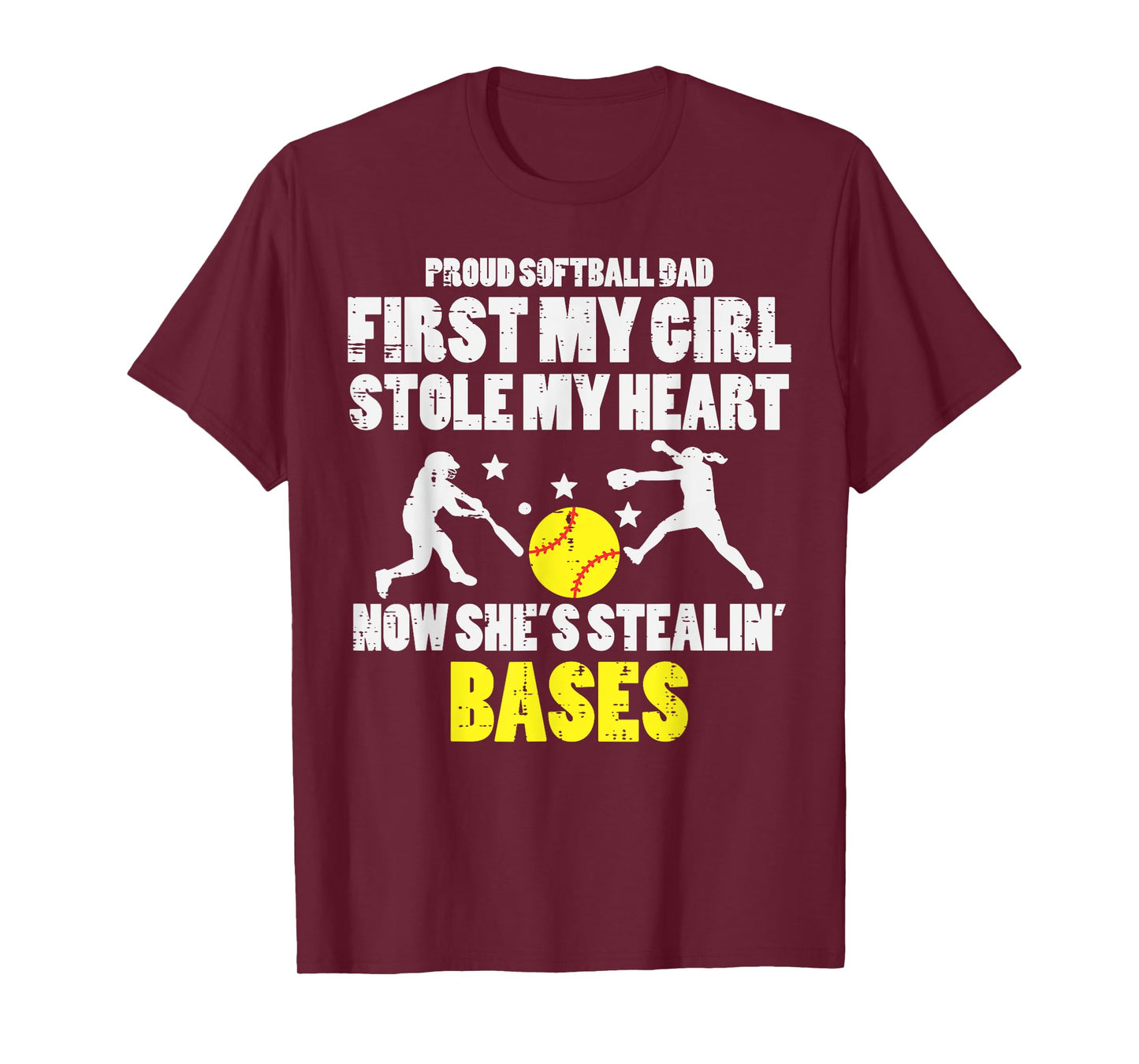 Softball Dad Girl Stole My Heart Stealing Bases Fathers Day T-Shirt