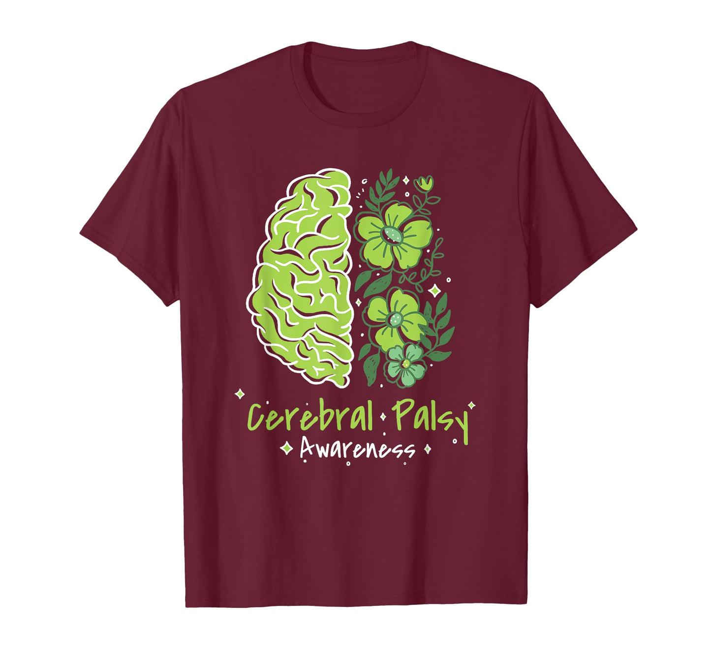 CP Brain Damage Cute Flowers Cerebral Palsy Awareness T-Shirt