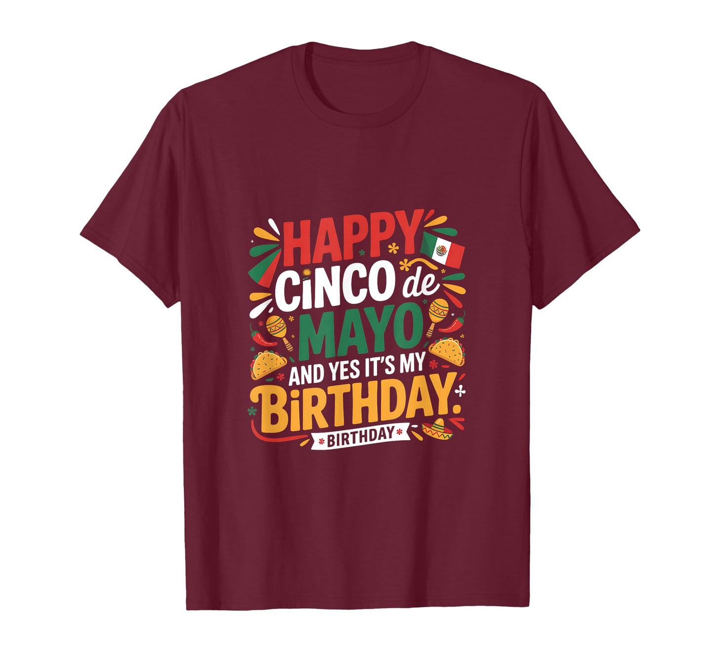 Happy Cinco De Mayo Birthday Tacos Kids Men Women Fiesta T-Shirt