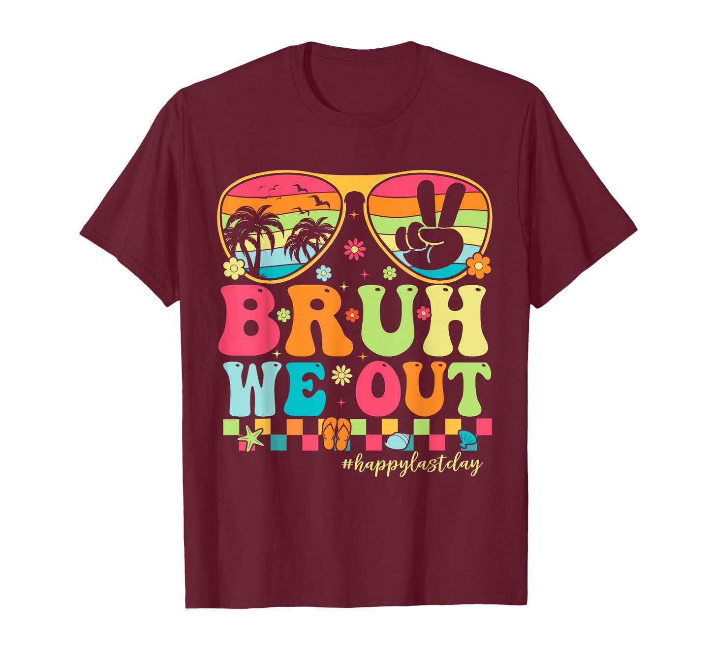 Bruh We Out Teachers Happy Last Day Of School Groovy T-Shirt