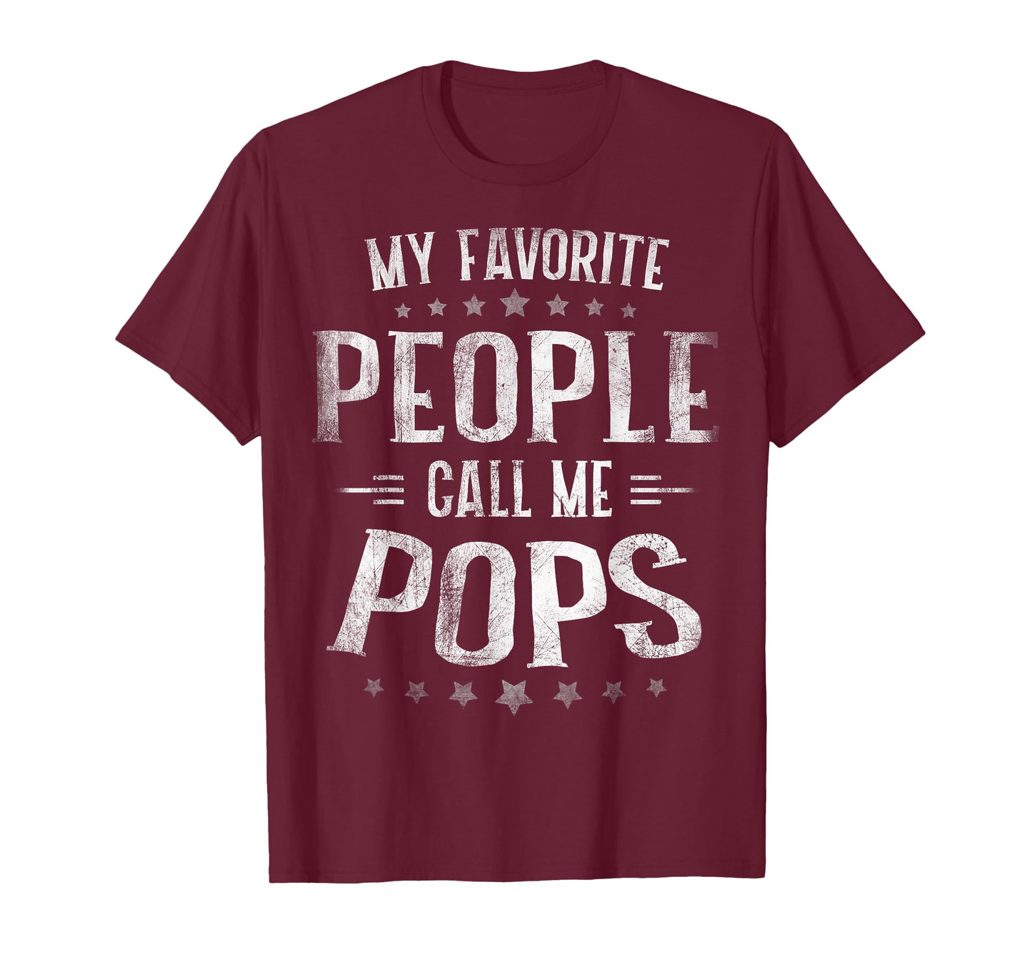 My Favorite People Call Me Pops Shirt Fathers Day T-Shirt