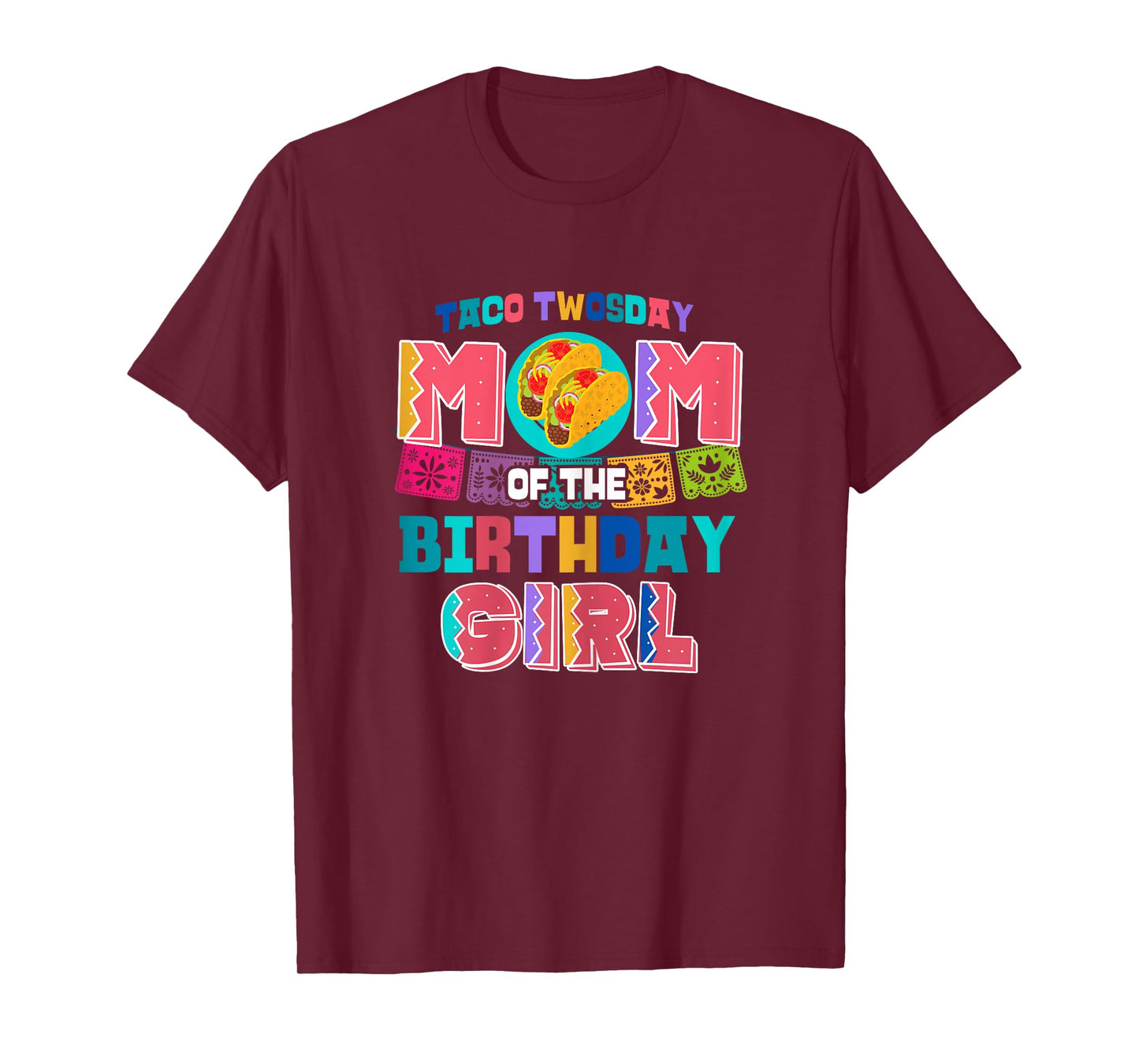 Mom of the Birthday Girl | Taco Twosday T-Shirt