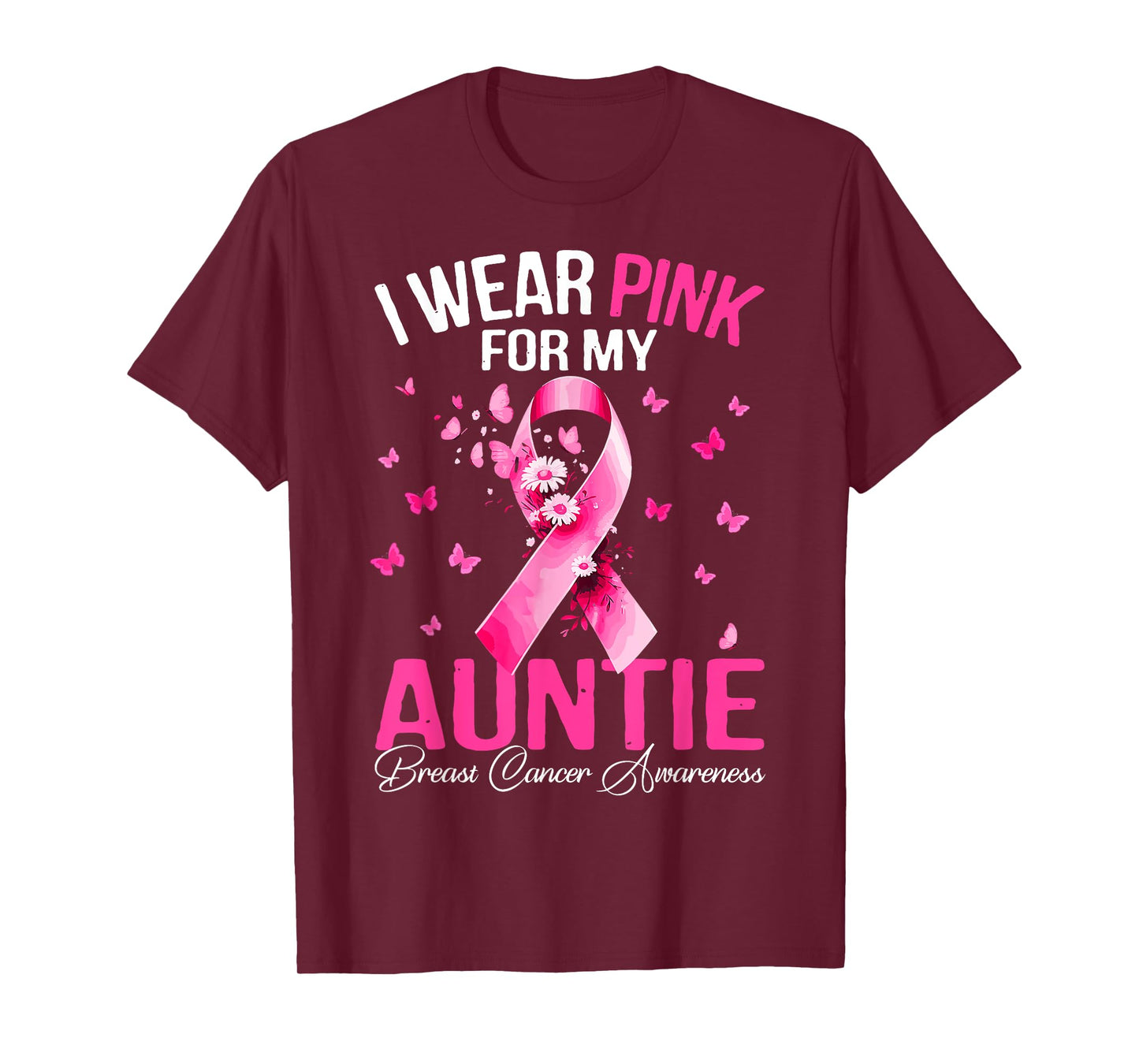 I Wear Pink For My Auntie Breast Cancer Awareness Month Aunt T-Shirt