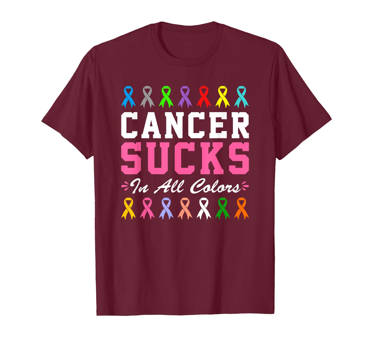 Cancer Sucks In All Color T-Shirt