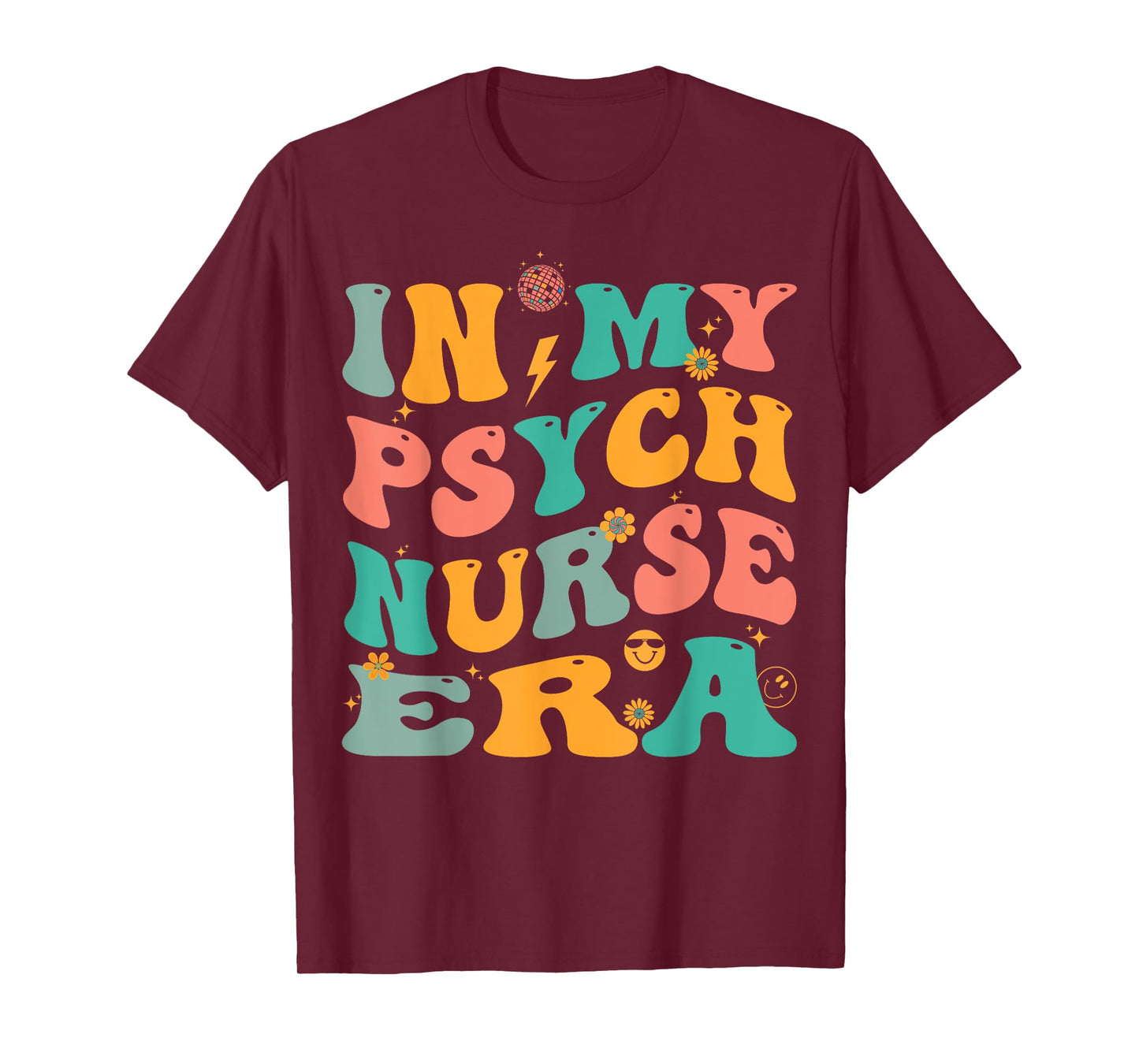 In My Psych Nurse Era Retro Psychiatric Nursing T-Shirt