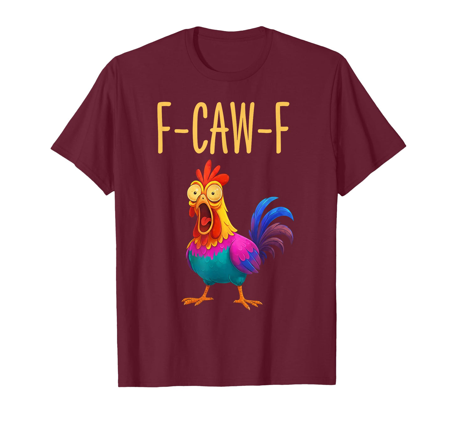 Quote Rooster Meme Vibrant Colorful T-Shirt