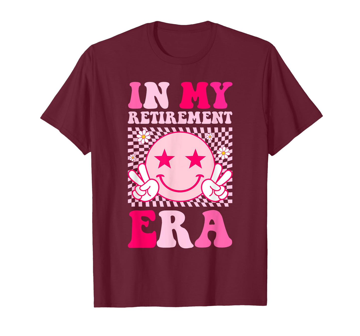 In My Retirement Pink Happy Smile Face Teacher Nurse Worker T-Shirt