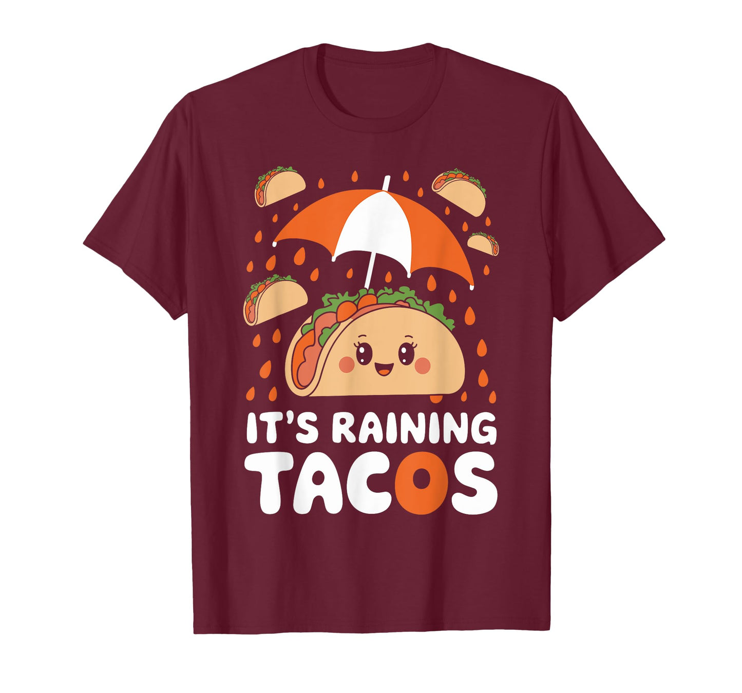 It's Raining Tacos Funny Taco Day Fiesta Party Mexican Food T-Shirt