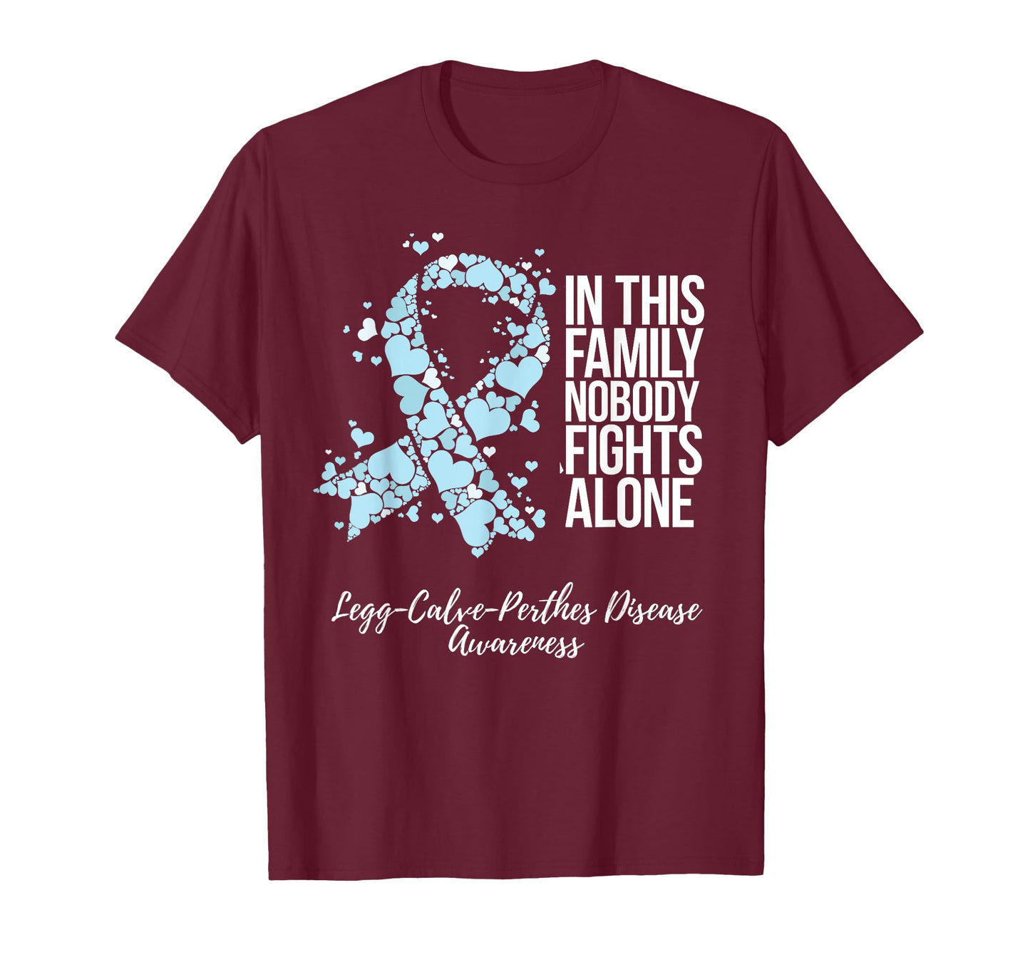 Family Support Legg Calve Perthes Disease Awareness T-Shirt