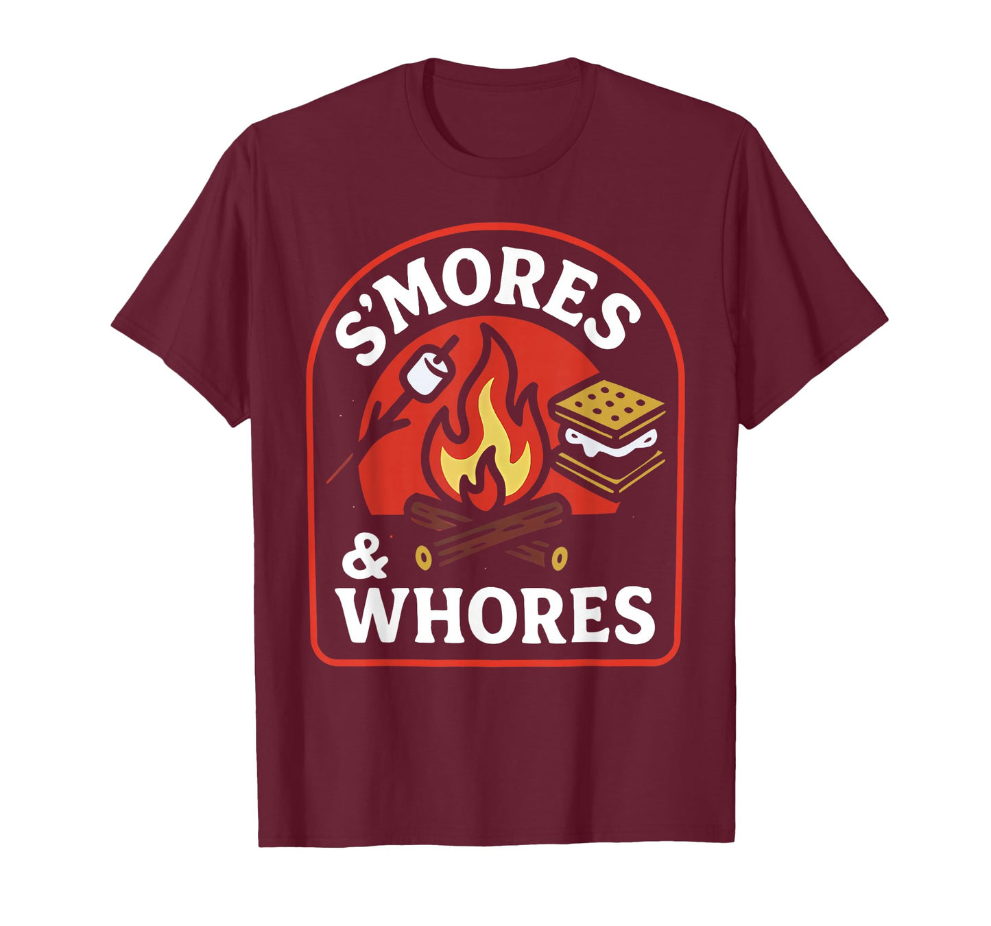 S'Mores and Whores Marshmallows Campfire Camping T-Shirt