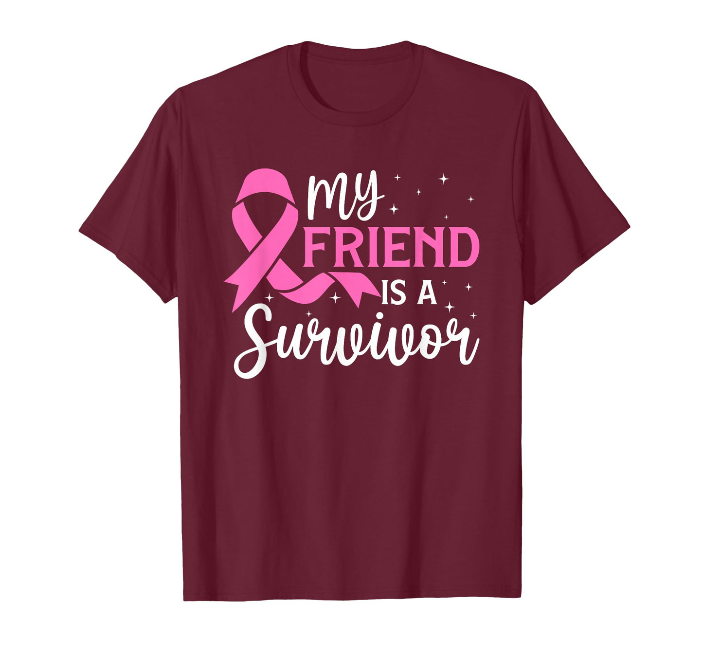 My Friend is A Survivor Breast Cancer Awareness Support T-Shirt