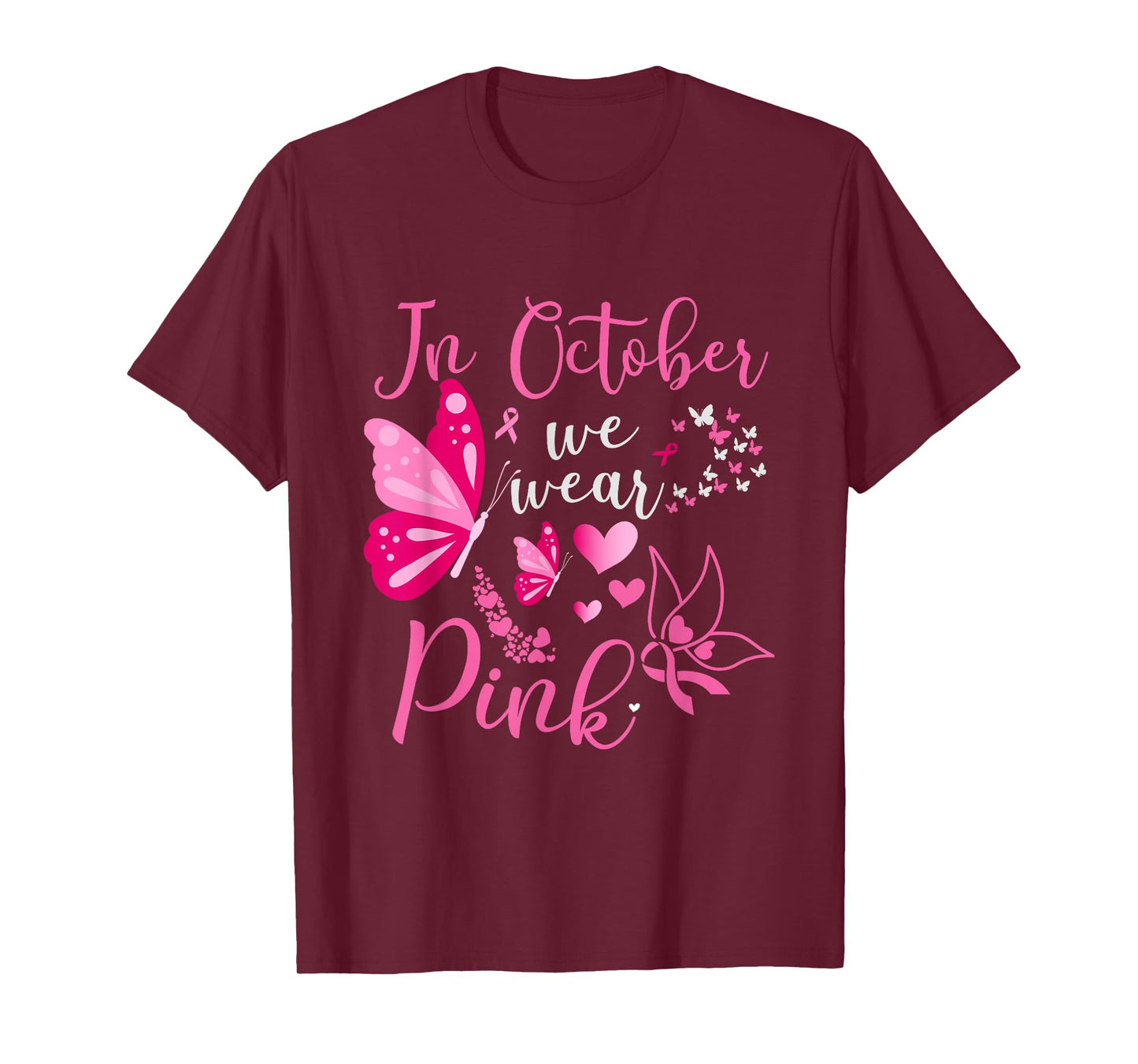 In October We Wear Pink Butterfly Breast Cancer Awareness T-Shirt