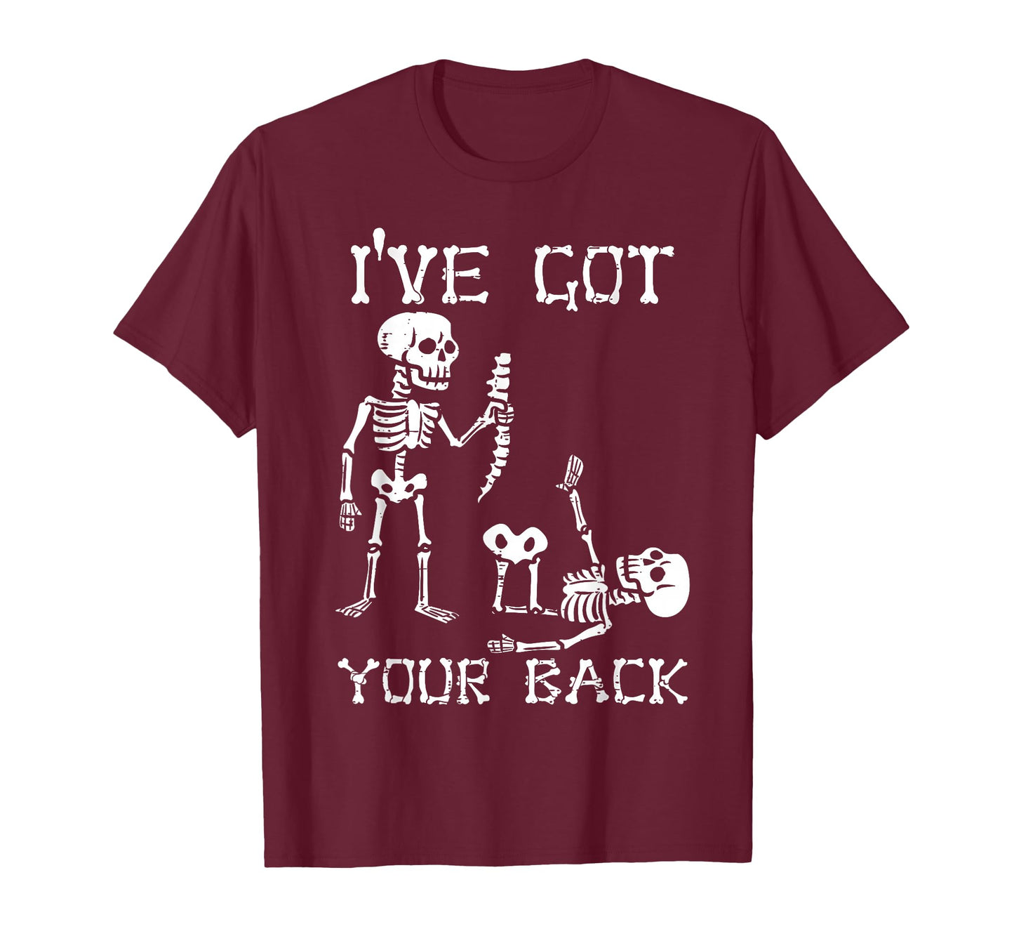 Halloween Skeletons Ive Got Your Back Costume Men Women Kids T-Shirt