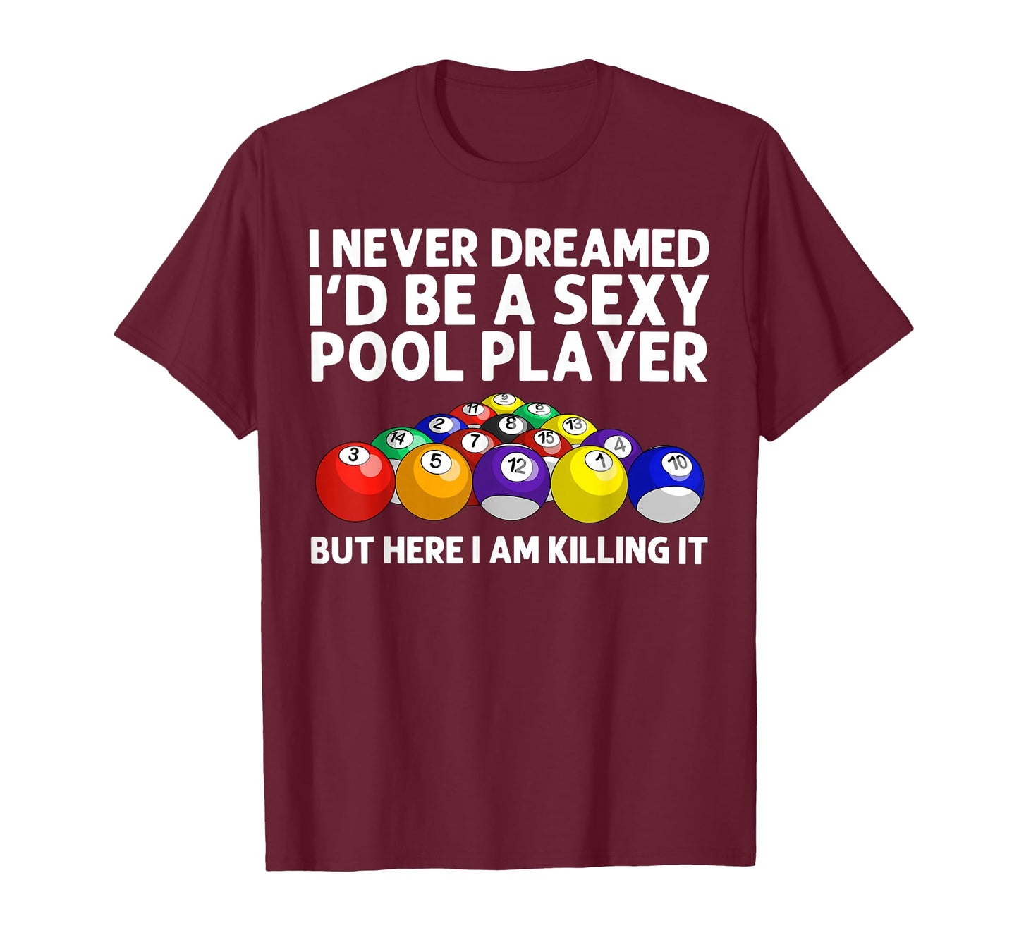 Best Pool Design For Men Women Billiards Lover Pool Player T-Shirt