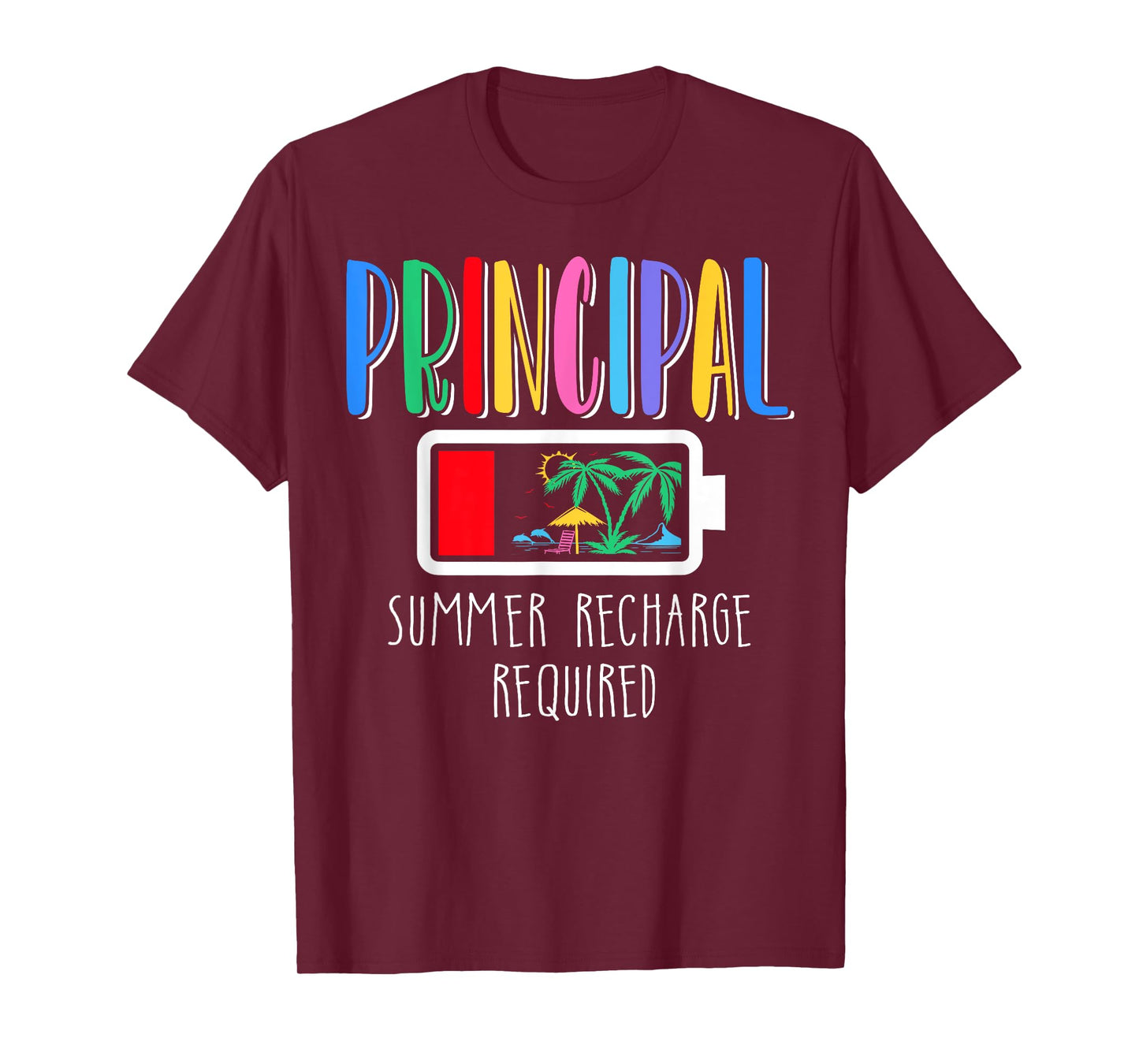 Cute Principal Summer Recharge Required Last day of School T-Shirt