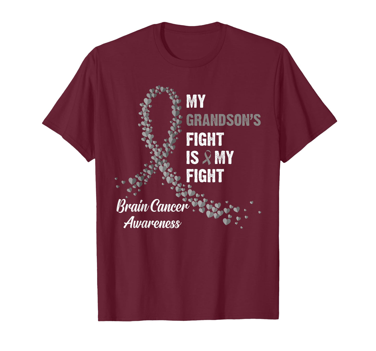 My Grandson's Fight My Fight Brain Cancer Awareness T-Shirt