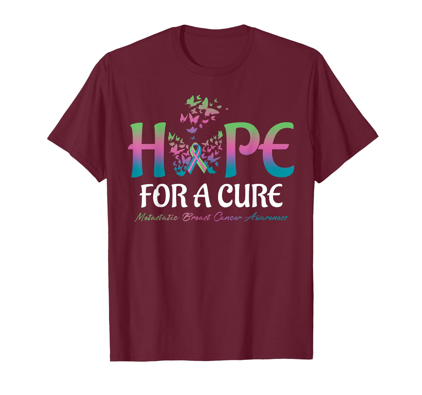 Hope For A Cure Butterfly Metastatic Breast Cancer Awareness T-Shirt