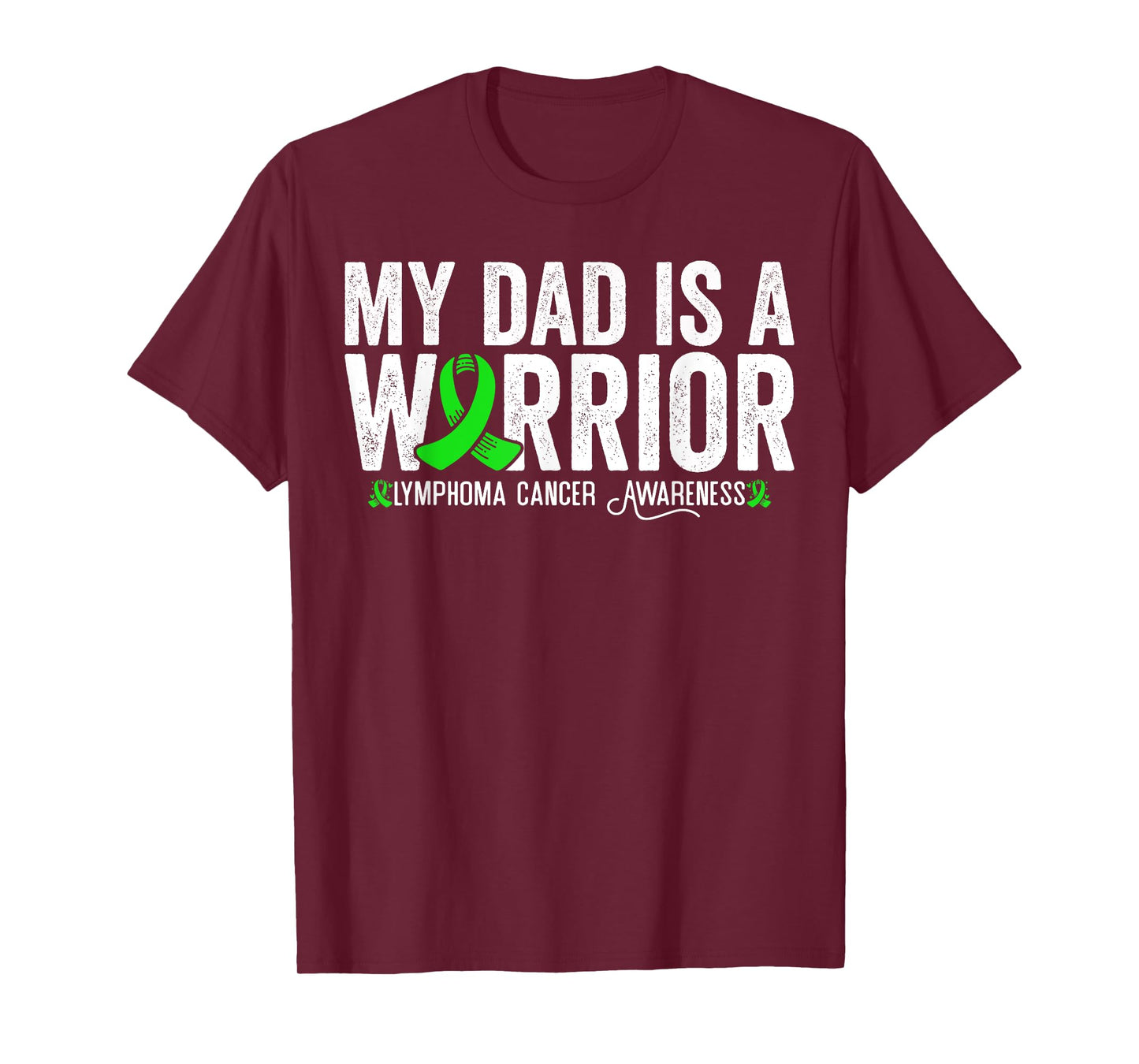 My Dad Is A Warrior Lymphoma Cancer Awareness T-Shirt