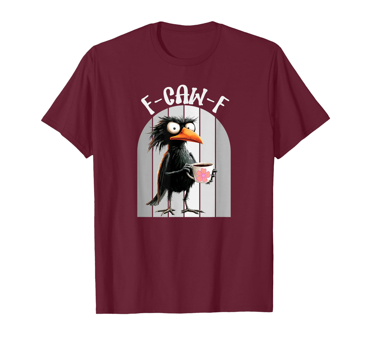 F-CAW-F Morning Coffee Pun T-Shirt