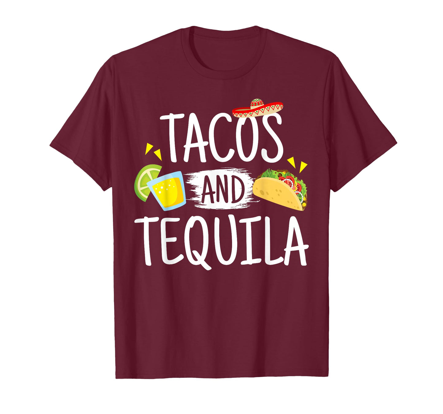 Funny Tacos And Tequila T-Shirt Mexican Sombrero Tee Gift T-Shirt