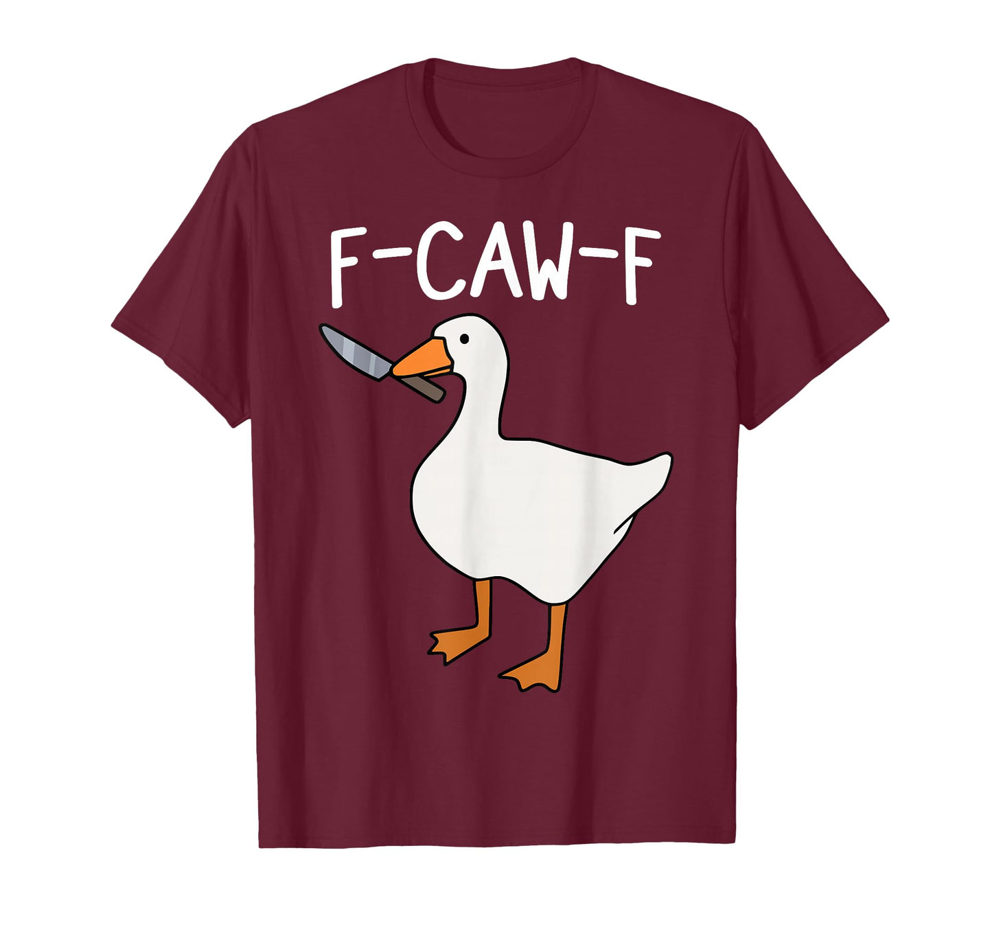 F Caw F Goose T-Shirt