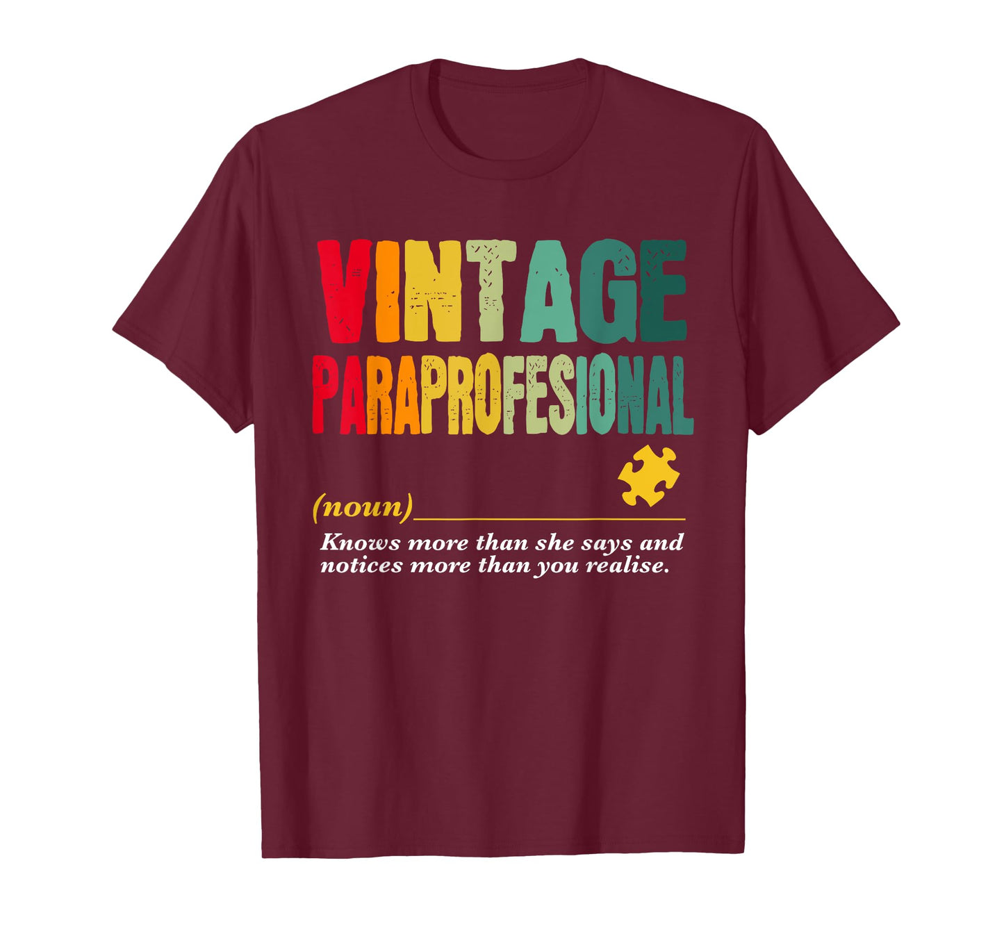 Vintage Paraprofessional Funny Job Title Birthday Worker T-Shirt