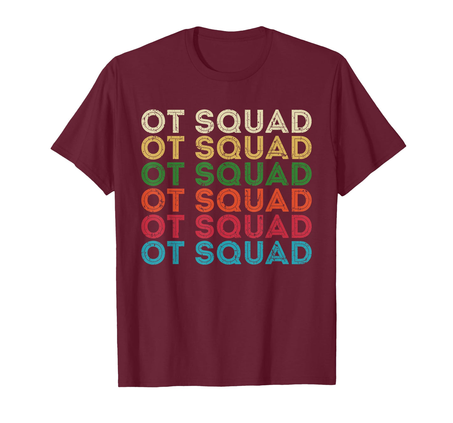 Occupational Therapy Squad OT Squad Therapist Retro Vintage T-Shirt